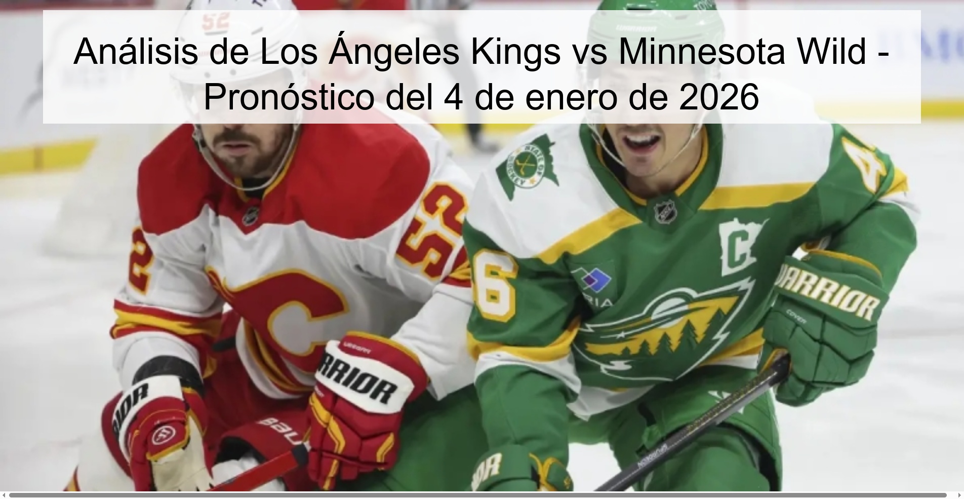 Los Angeles Kings vs Minnesota Wild Analysis – January 4, 2026 Prediction
