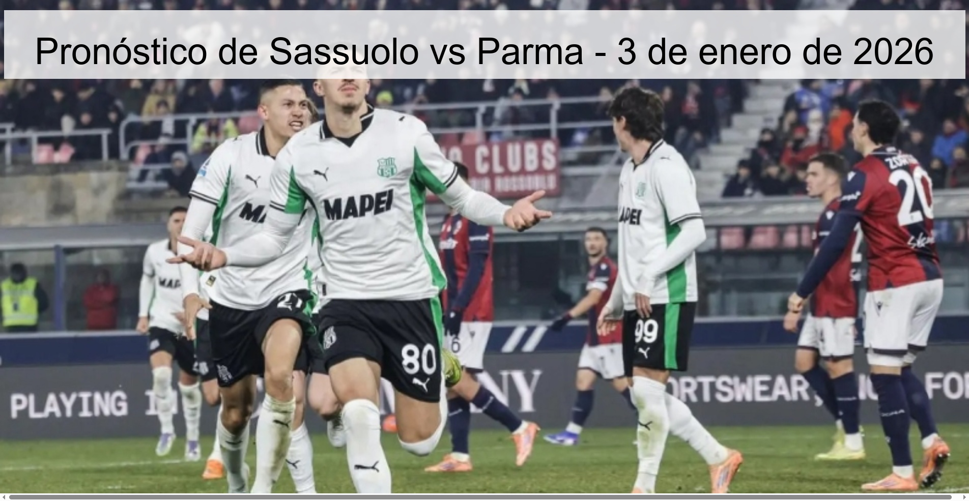 Pronóstico de Sassuolo vs Parma - 3 de enero de 2026