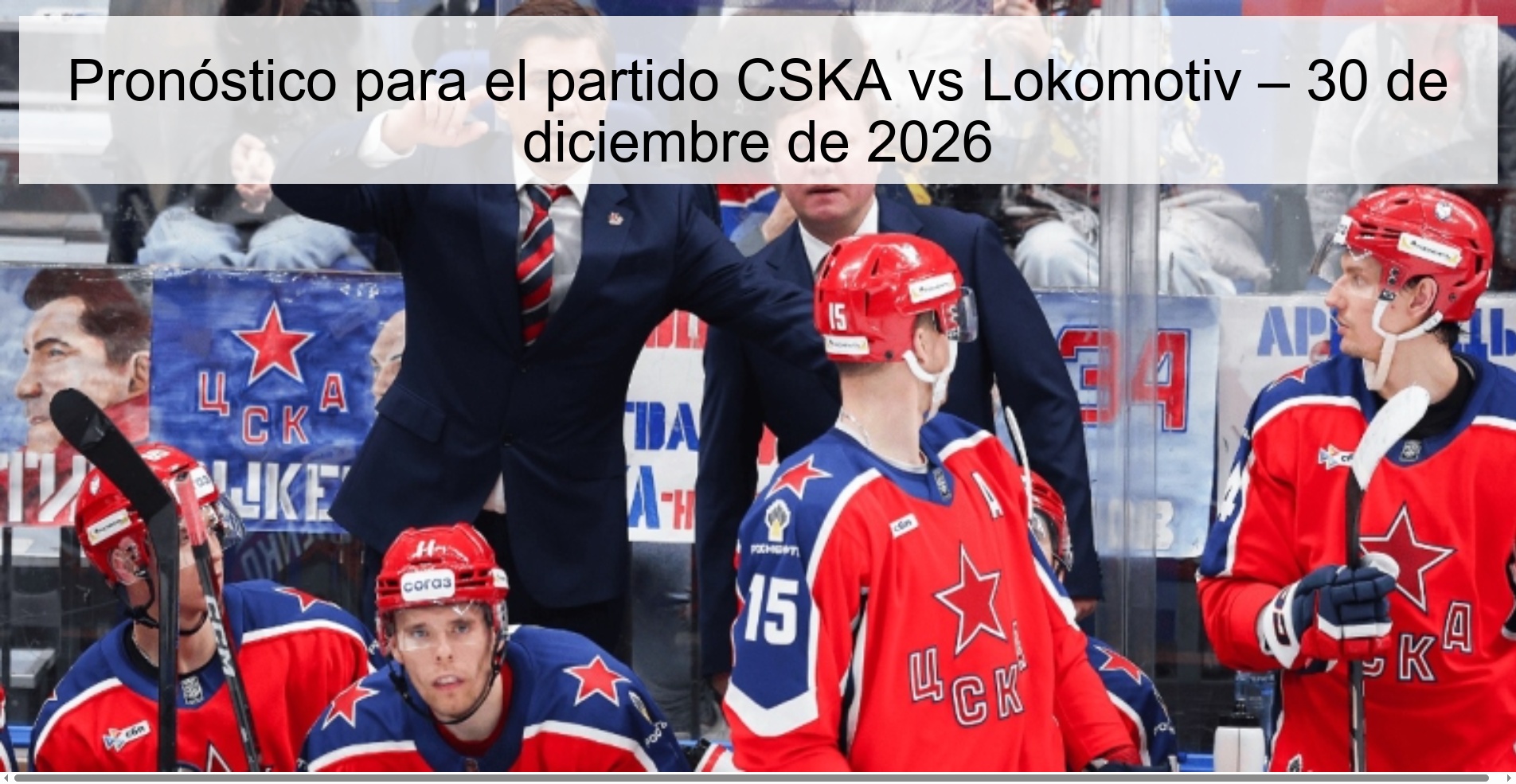 Prediction for the CSKA vs Lokomotiv match – December 30, 2026