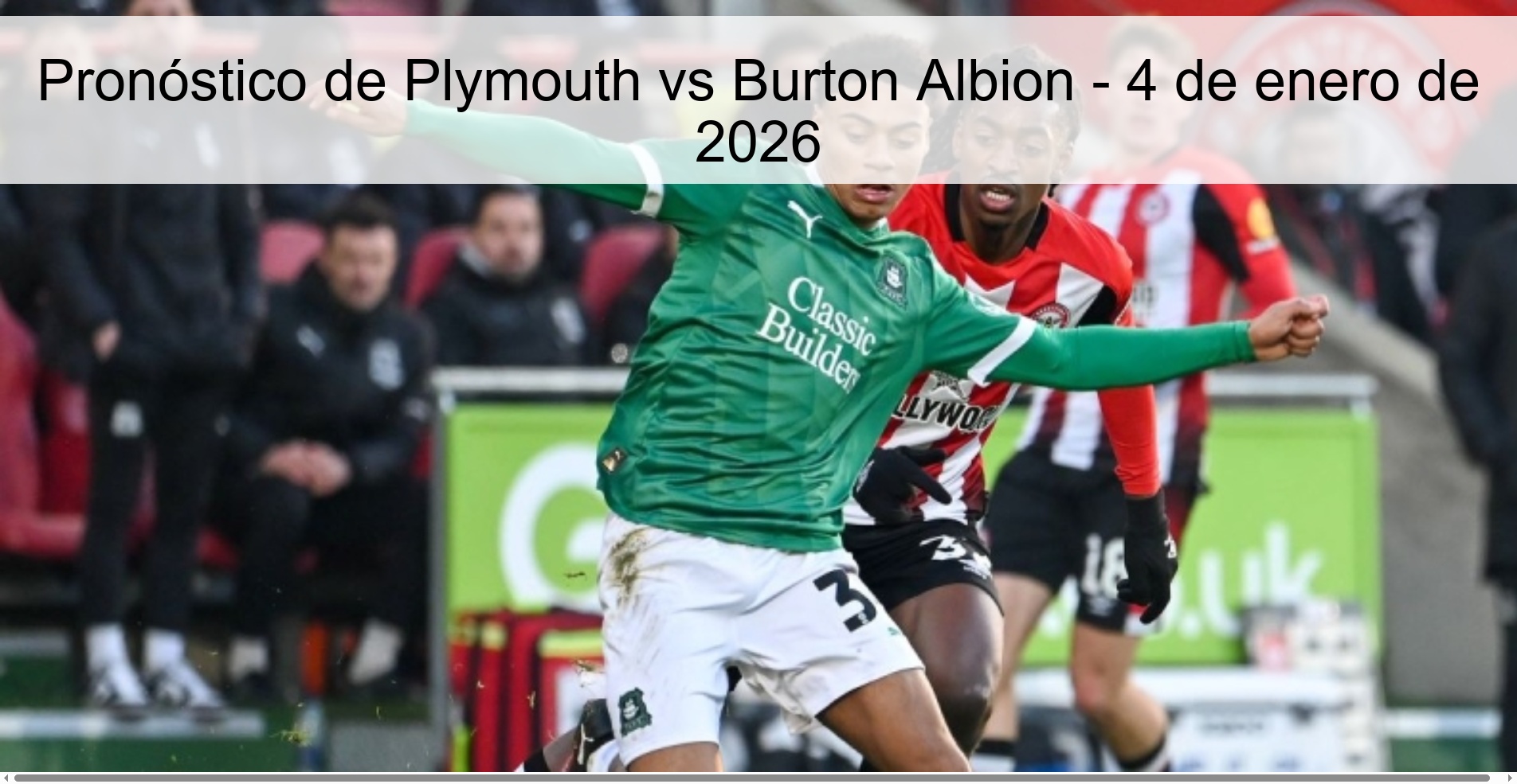 Plymouth vs Burton Albion Prediction – January 4, 2026