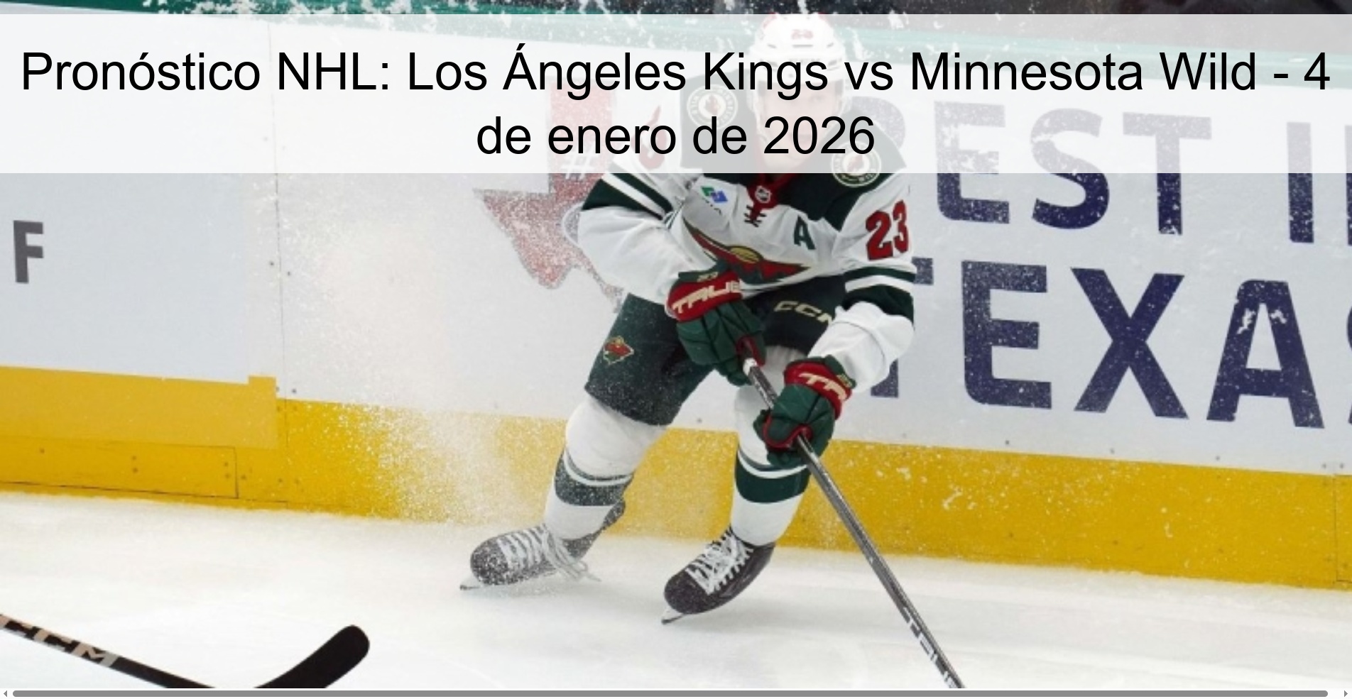 Pronóstico NHL: Los Ángeles Kings vs Minnesota Wild - 4 de enero de 2026
