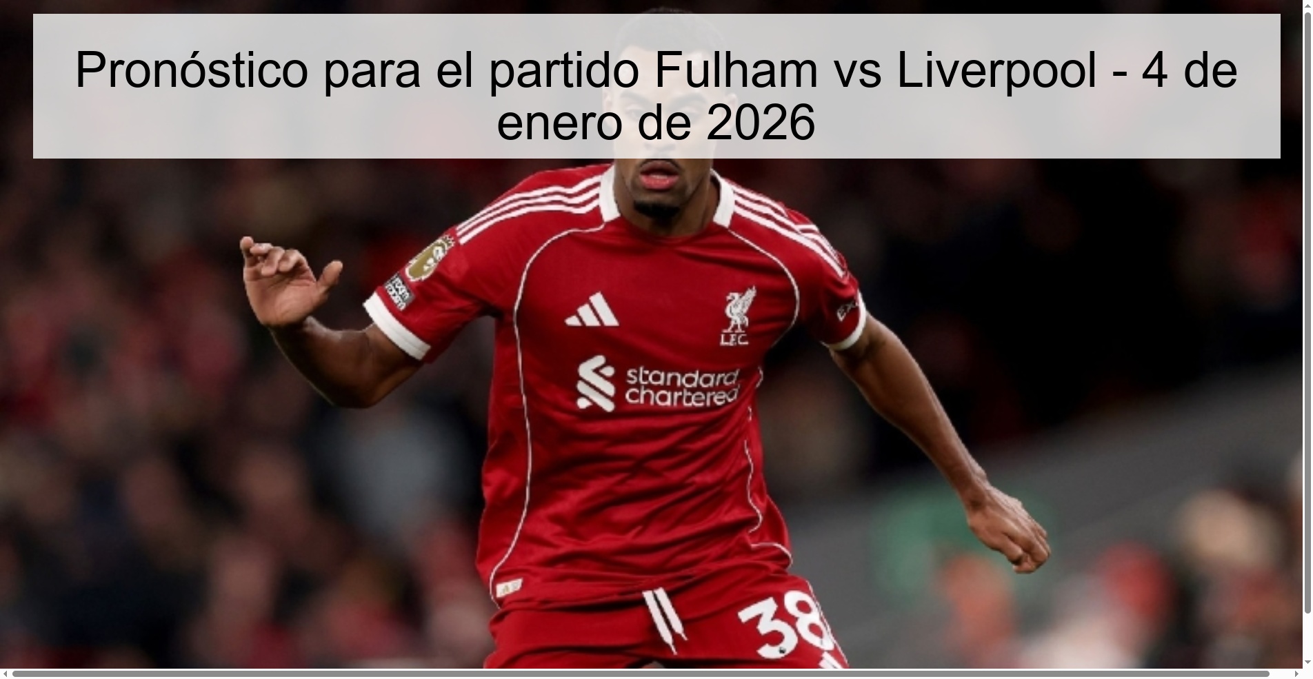 Prediction for the match Fulham vs Liverpool - January 4, 2026