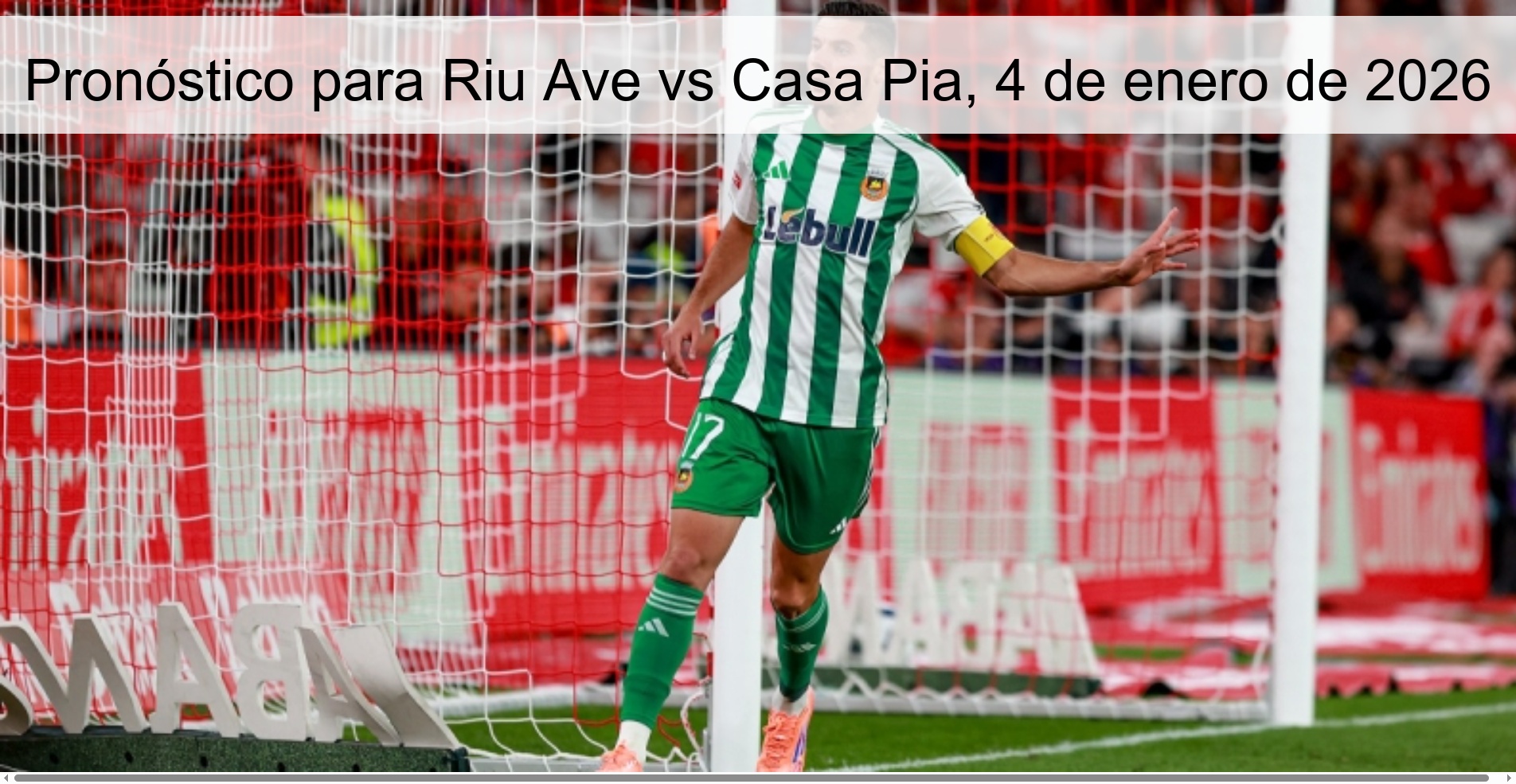 Prediction for Riu Ave vs Casa Pia, January 4, 2026