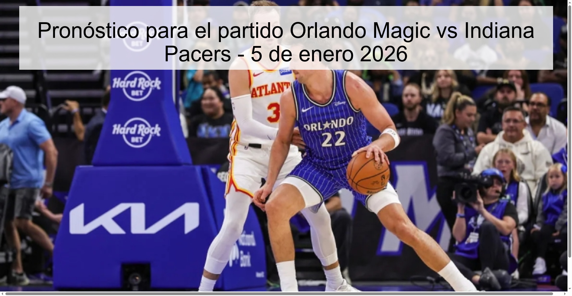 Prediction for the game Orlando Magic vs Indiana Pacers - January 5, 2026