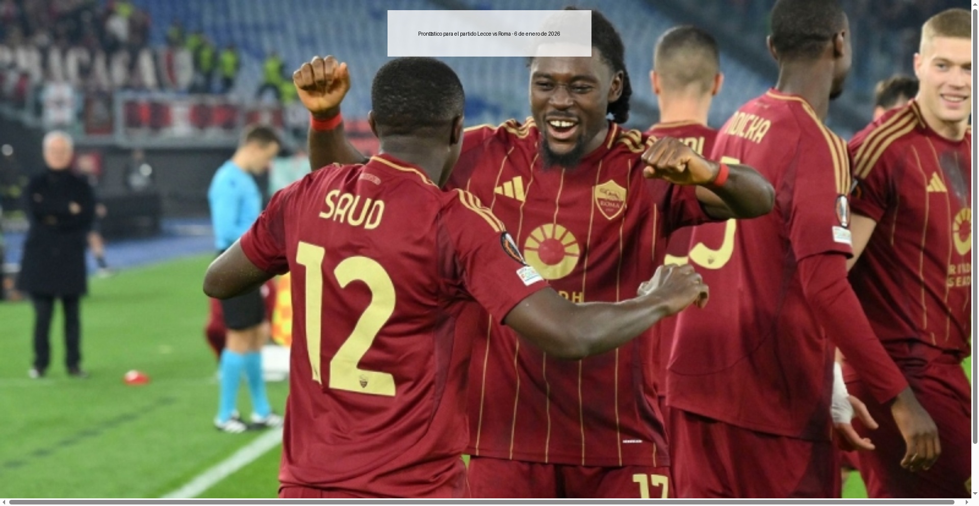 Prediction for the match Lecce vs Roma - January 6, 2026