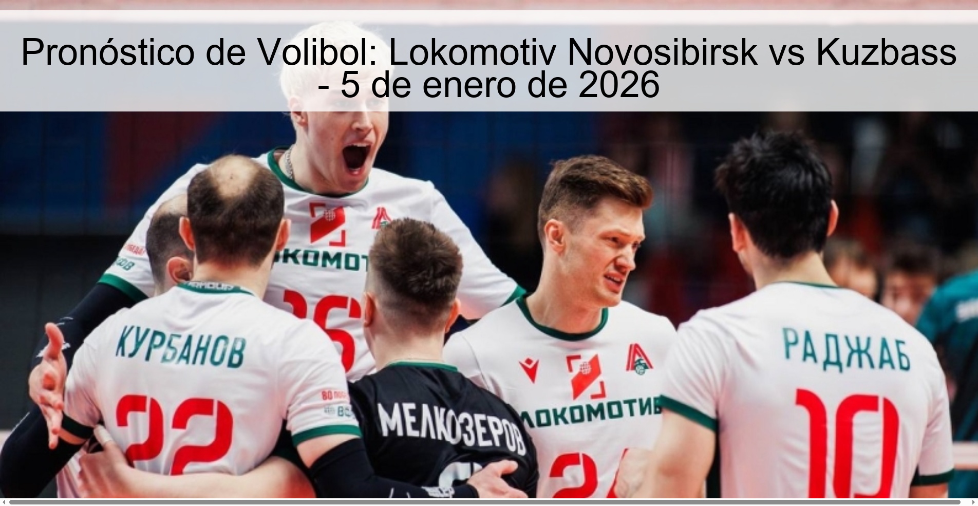 Pronóstico de Volibol: Lokomotiv Novosibirsk vs Kuzbass - 5 de enero de 2026 Pronóstico de Volibol: Lokomotiv Novosibirsk vs Kuzbass - 5 de enero de 2026