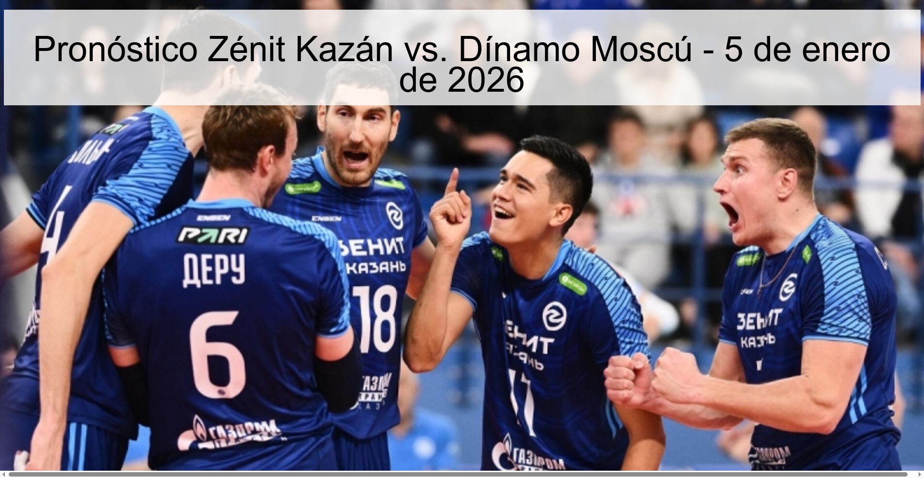 Pronóstico Zénit Kazán vs. Dínamo Moscú - 5 de enero de 2026 Pronóstico Zénit Kazán vs. Dínamo Moscú - 5 de enero de 2026