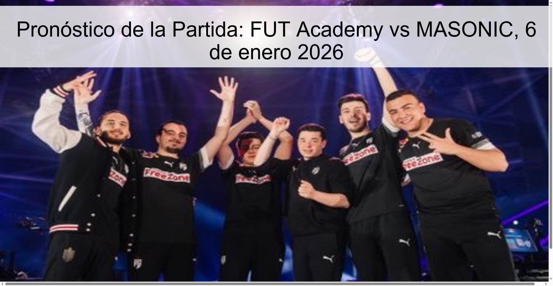 Pronóstico de la Partida: FUT Academy vs MASONIC, 6 de enero 2026