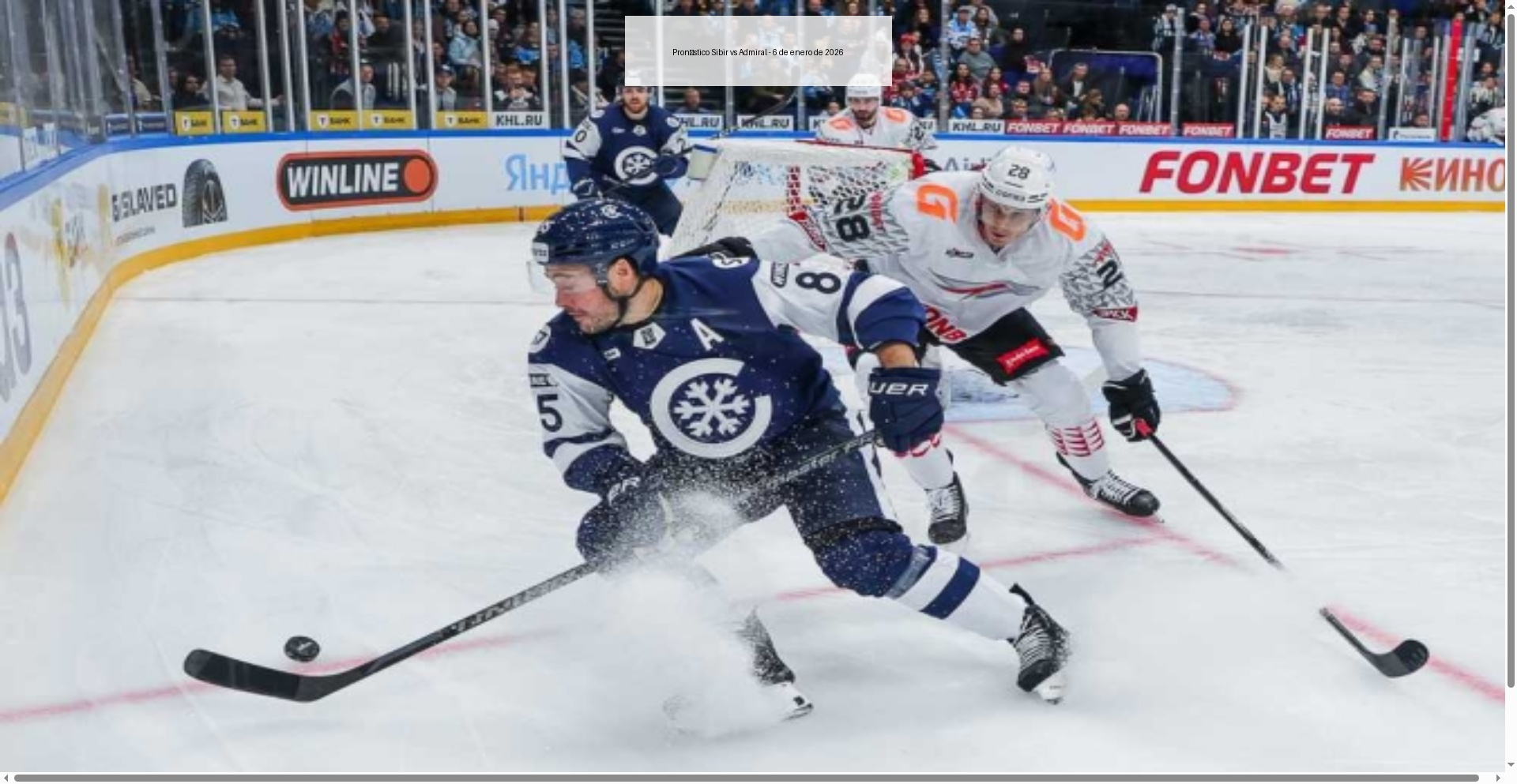 Pronóstico Sibir vs Admiral - 6 de enero de 2026