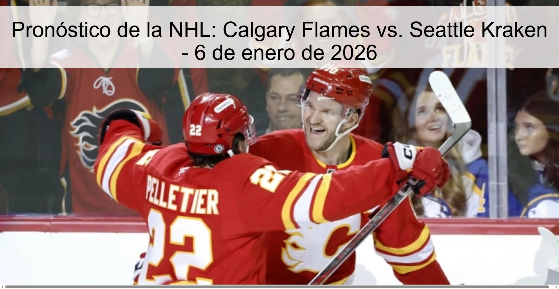 Pronóstico de la NHL: Calgary Flames vs. Seattle Kraken - 6 de enero de 2026