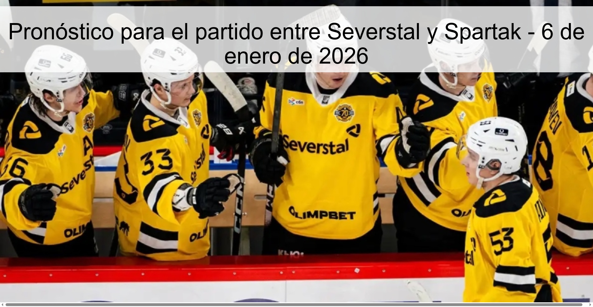 Pronóstico para el partido entre Severstal y Spartak - 6 de enero de 2026