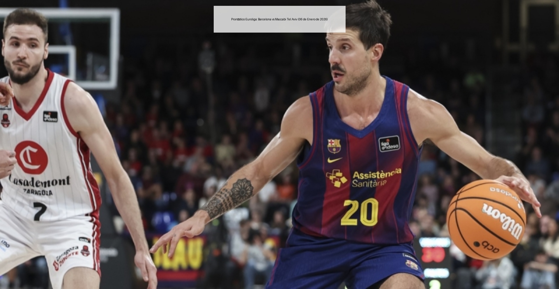 Euroleague Prediction: Barcelona vs Maccabi Tel Aviv (January 6, 2026)