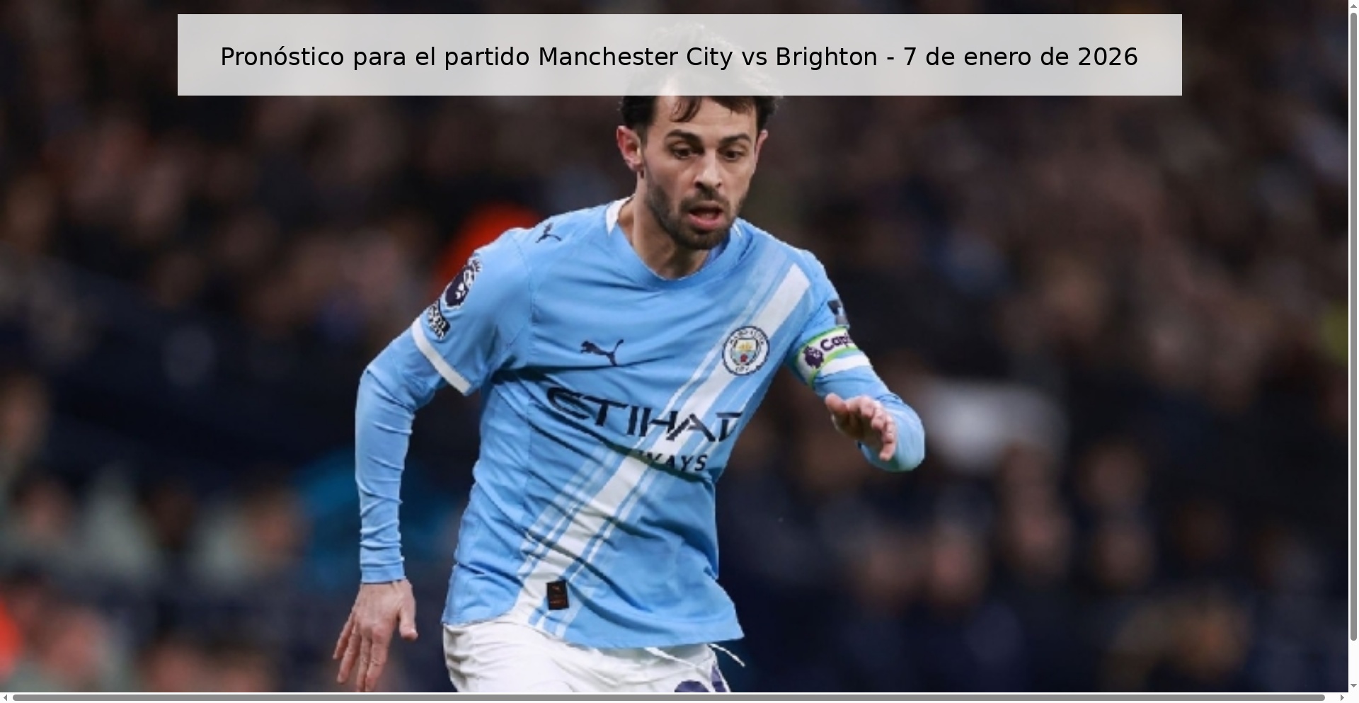 Prediction for the Manchester City vs Brighton match - January 7, 2026