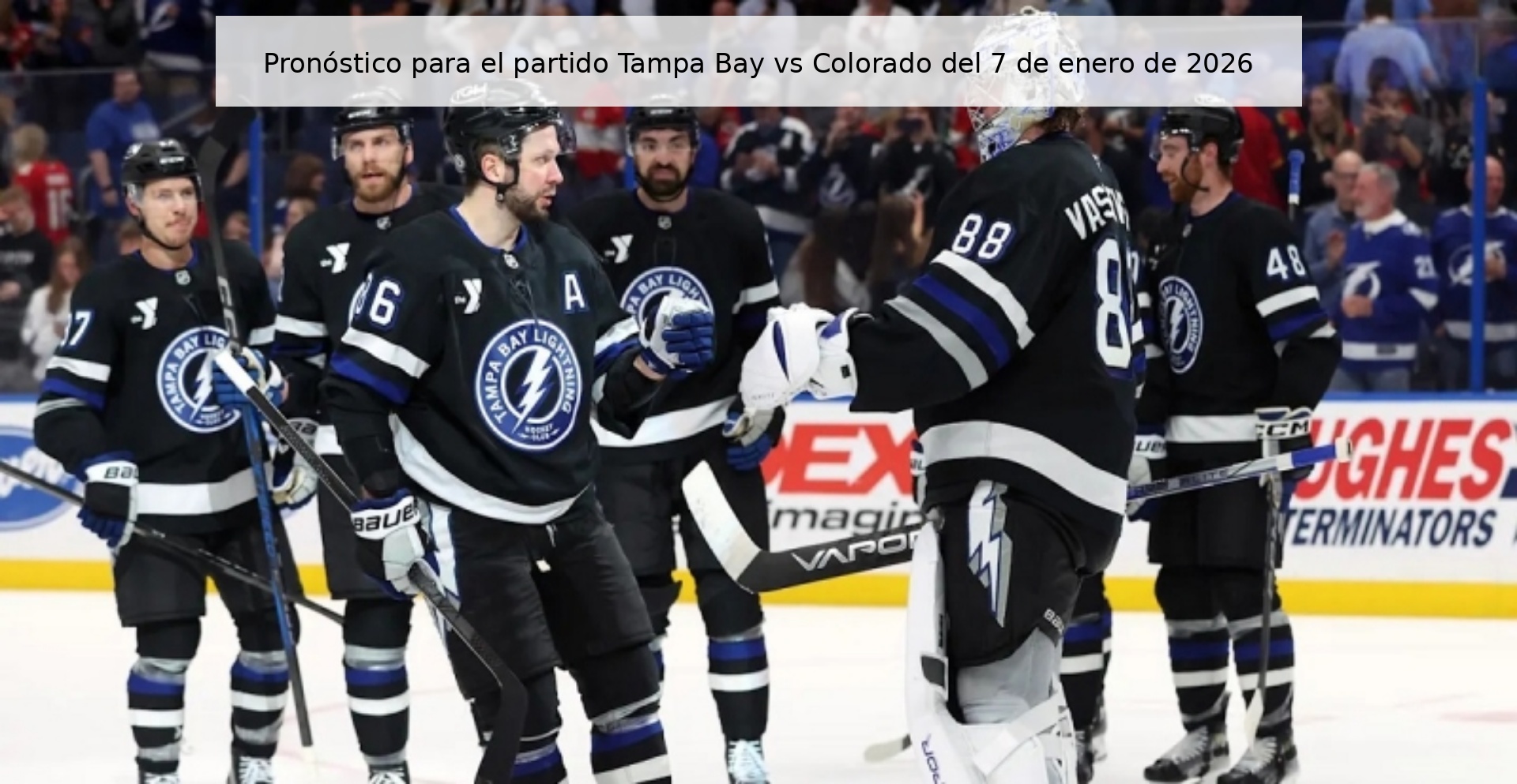 Pronóstico para el partido Tampa Bay vs Colorado del 7 de enero de 2026 Pronóstico para el partido Tampa Bay vs Colorado del 7 de enero de 2026