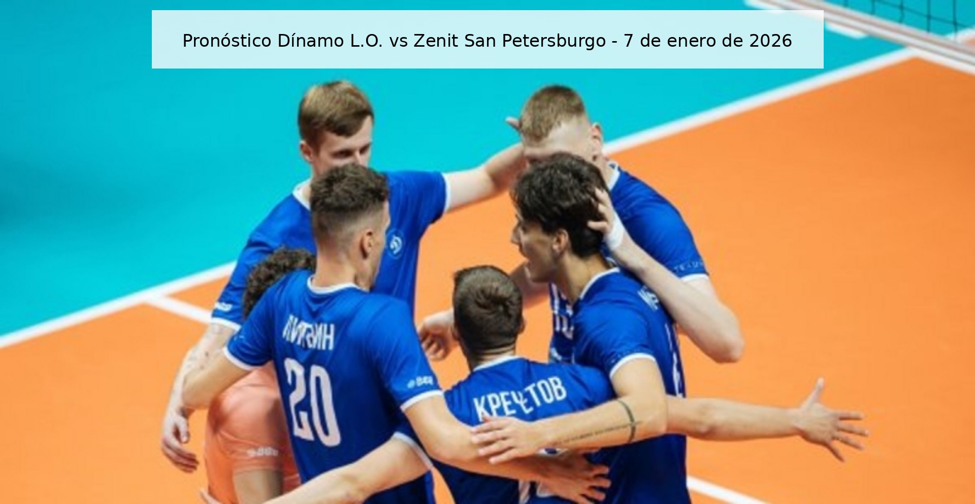 Pronóstico Dínamo L.O. vs Zenit San Petersburgo - 7 de enero de 2026
