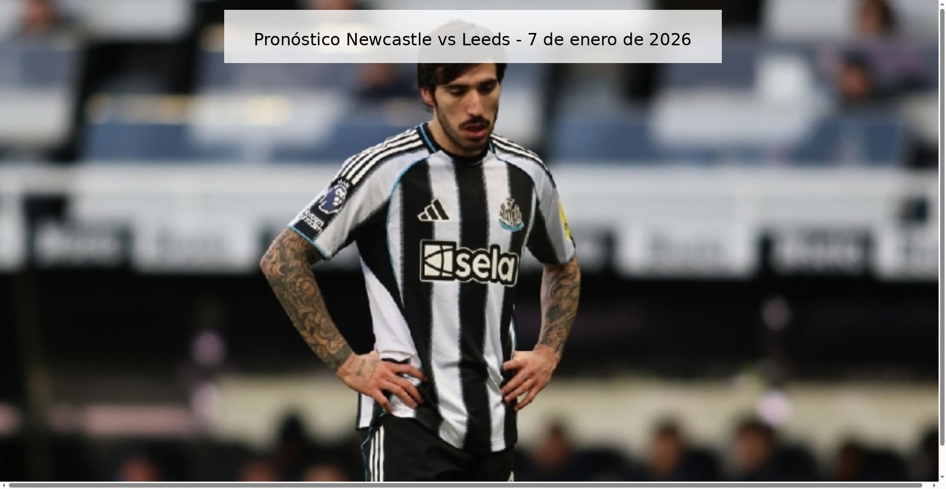 Newcastle vs Leeds Prediction – January 7, 2026