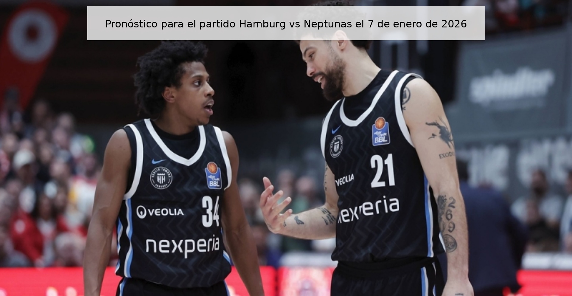 Prediction for the match Hamburg vs Neptunas on January 7, 2026