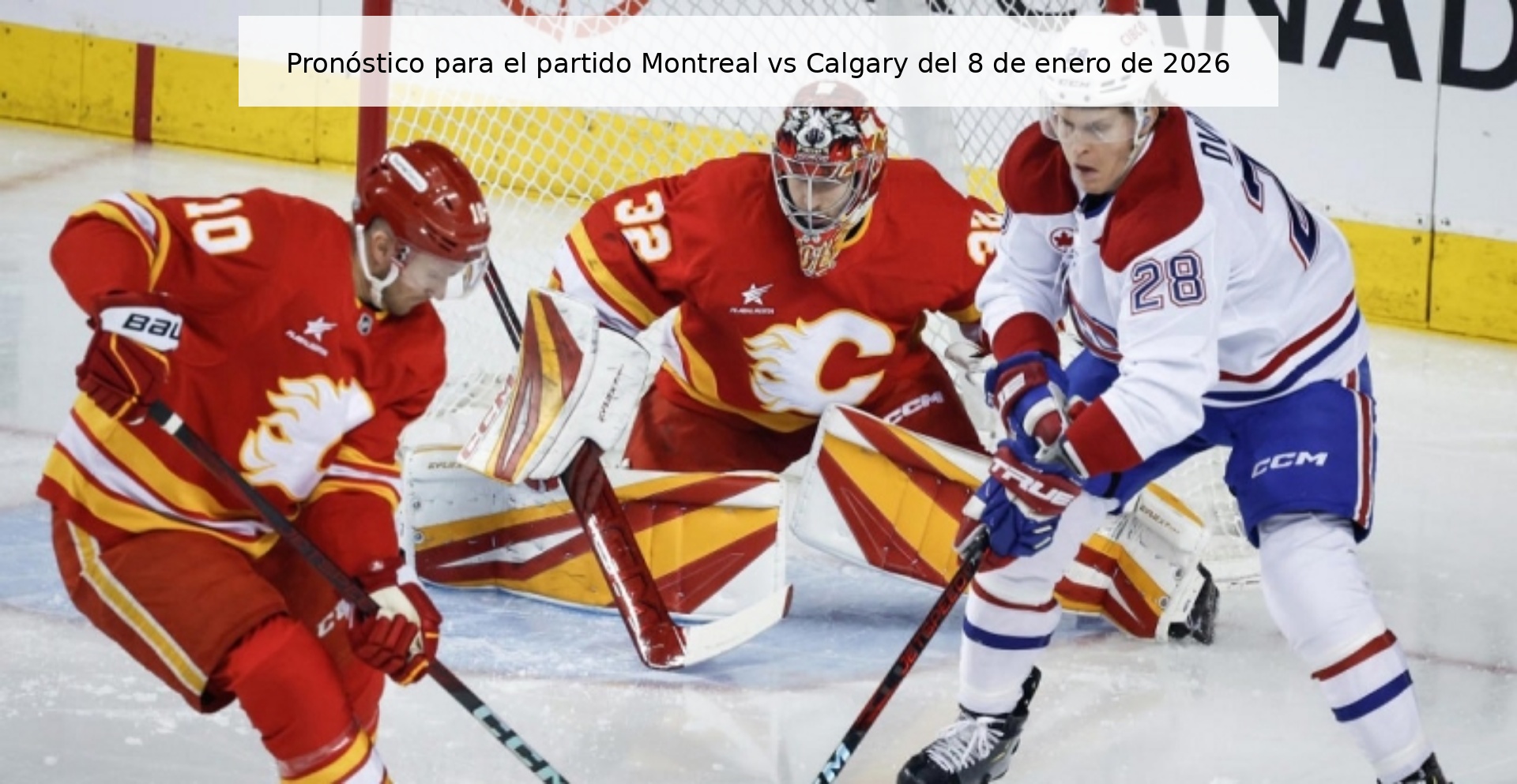 Prediction for the Montreal vs Calgary match on January 8, 2026