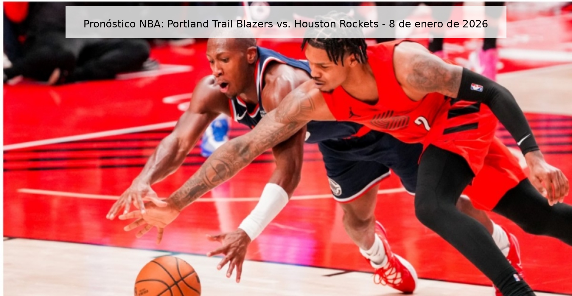 NBA Prediction: Portland Trail Blazers vs. Houston Rockets - January 8, 2026