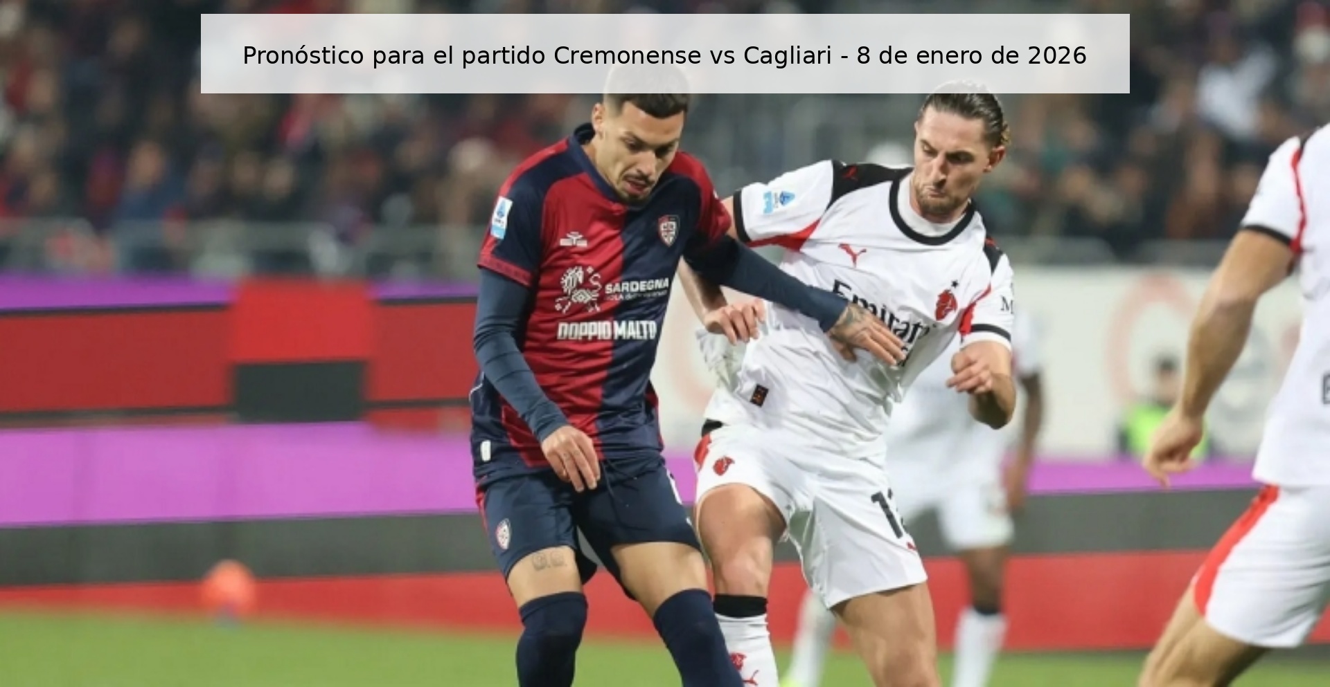 Prediction for the match Cremonense vs Cagliari - January 8, 2026