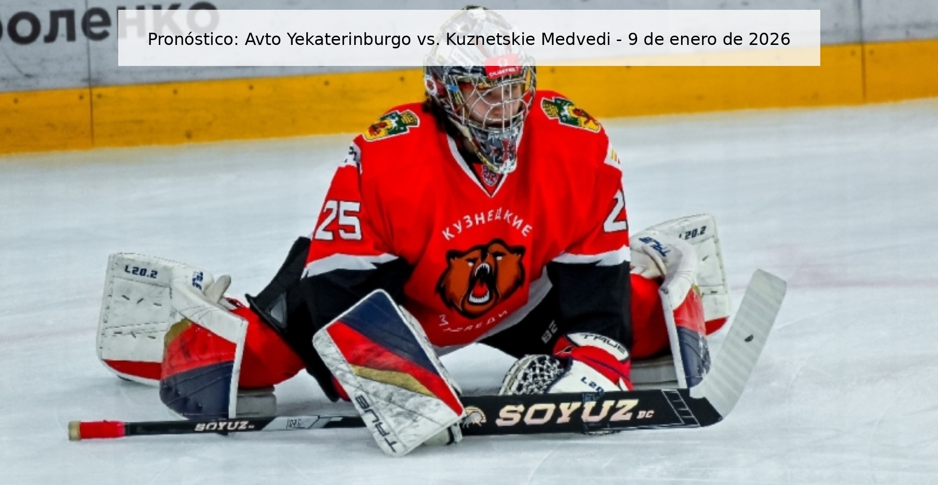 Prediction: Avto Yekaterinburg vs. Kuznetskie Medvedi - January 9, 2026 Prediction: Avto Yekaterinburg vs. Kuznetskie Medvedi - January 9, 2026