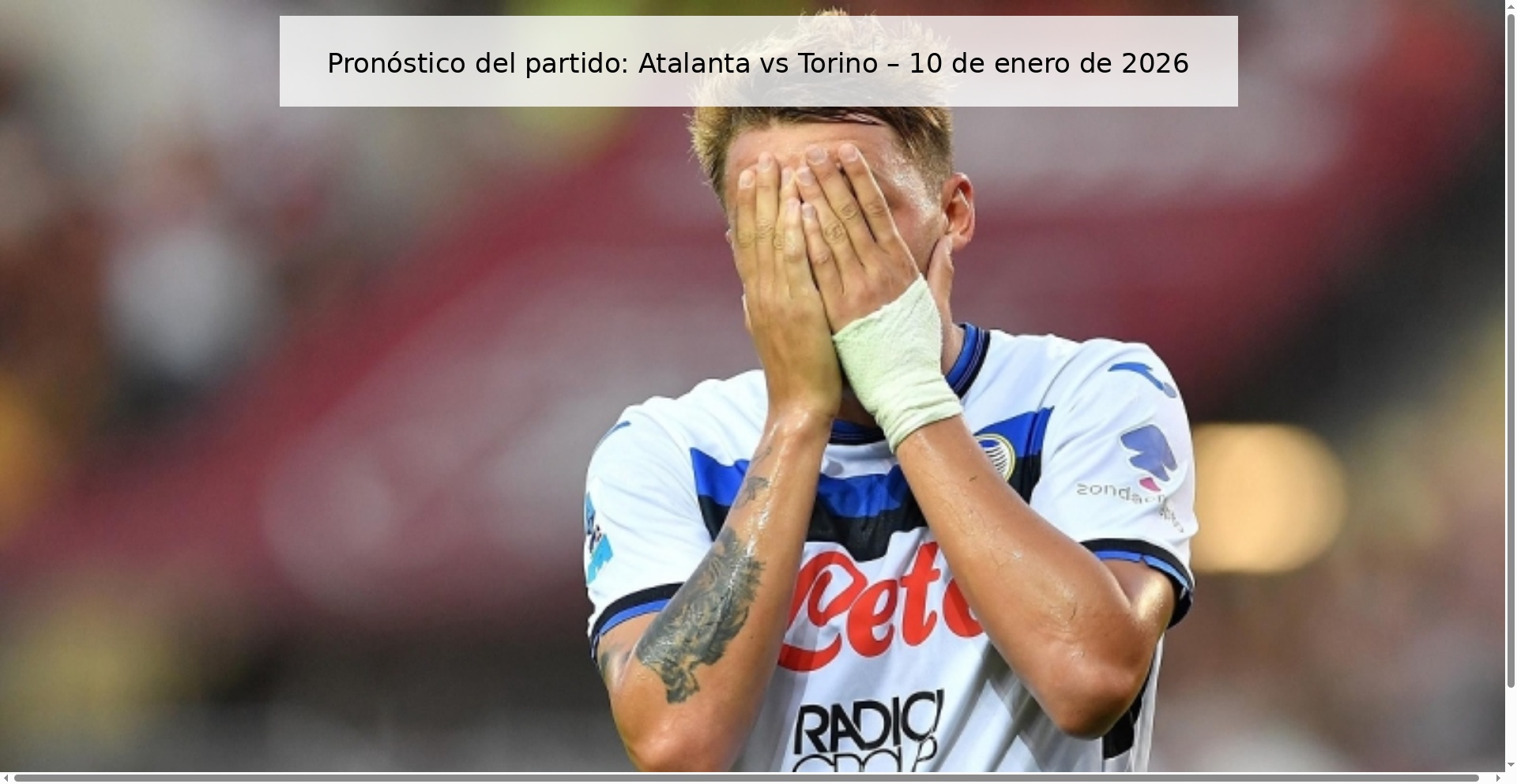 Match prediction: Atalanta vs Torino – January 10, 2026
