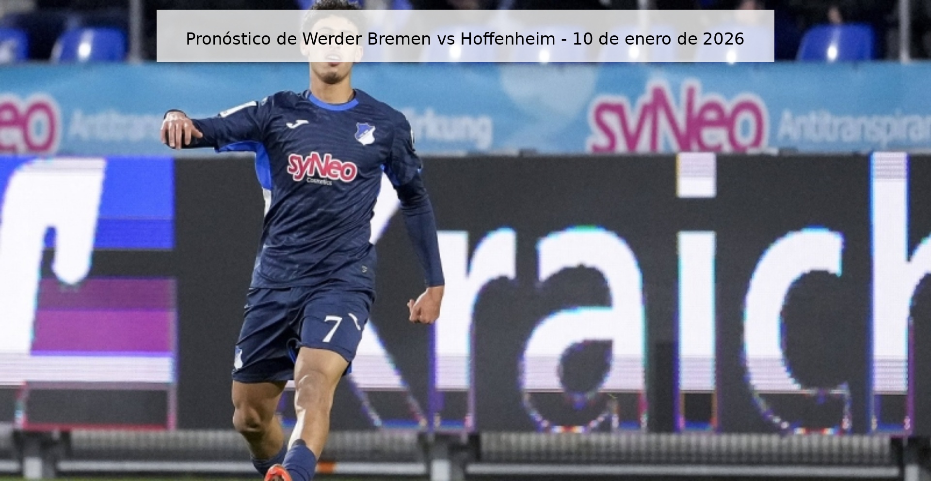 Werder Bremen vs Hoffenheim Prediction – January 10, 2026