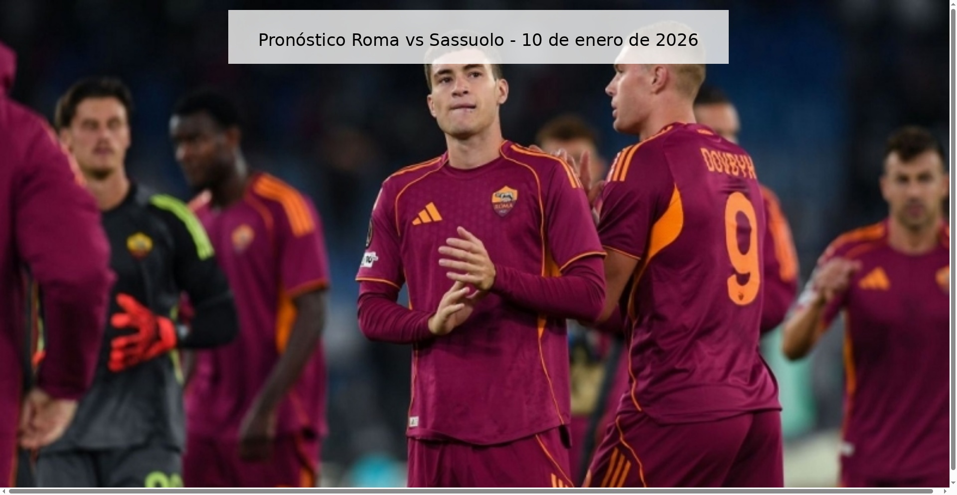 Pronóstico Roma vs Sassuolo - 10 de enero de 2026