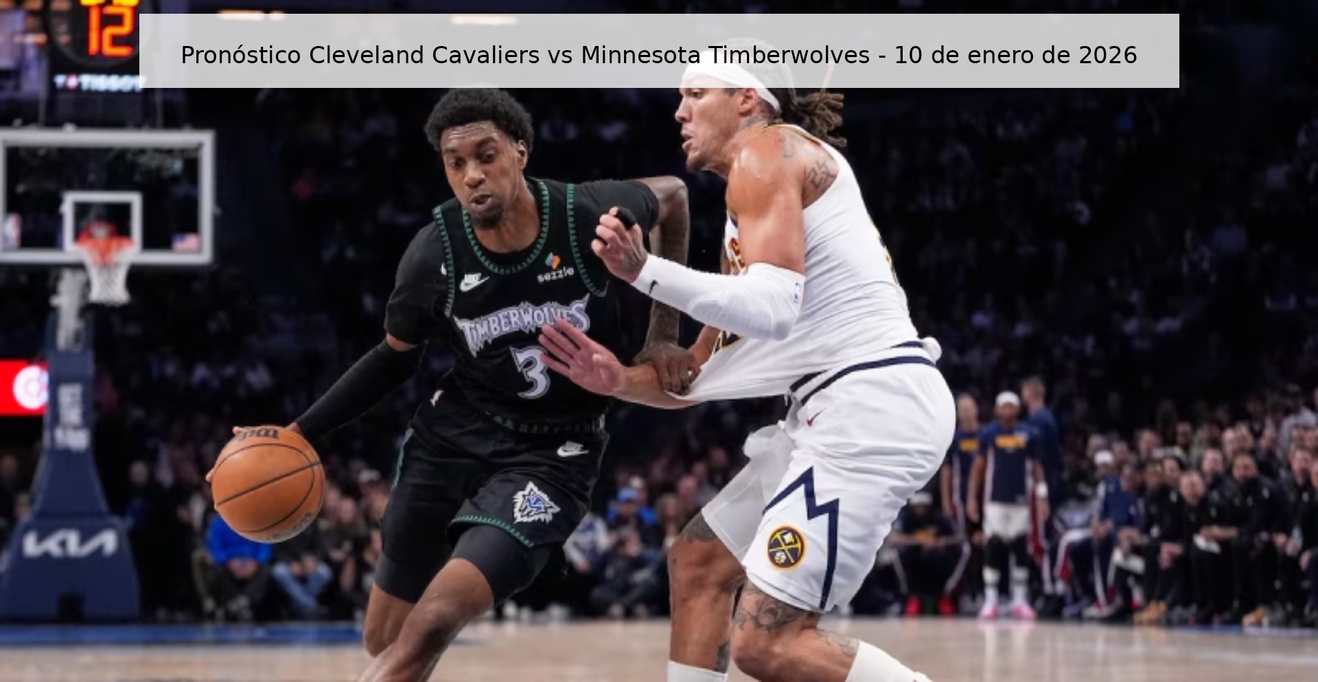 Pronóstico Cleveland Cavaliers vs Minnesota Timberwolves - 10 de enero de 2026
