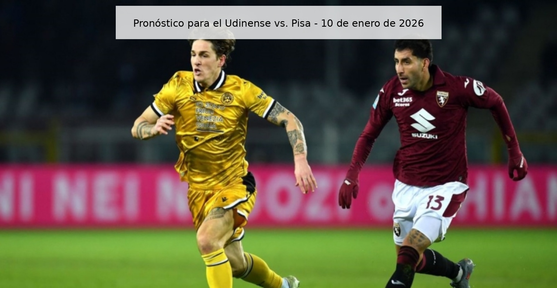 Prediction for Udinense vs. Pisa - January 10, 2026