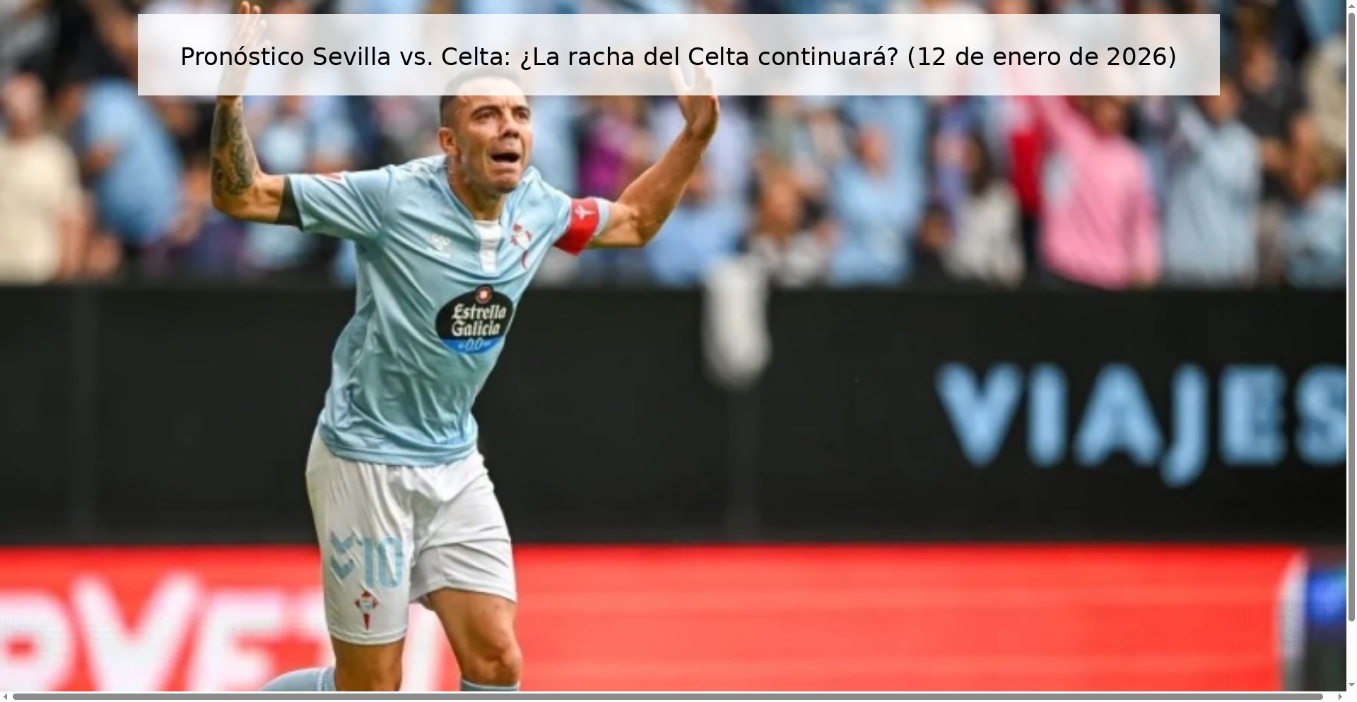 Sevilla vs. Prediction Celta: Will Celta's streak continue? (January 12, 2026)