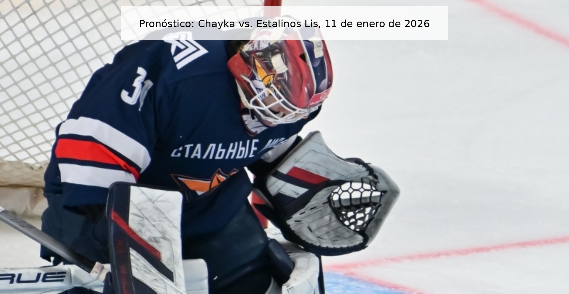 Prediction: Chayka vs. Estarinos Lis, January 11, 2026