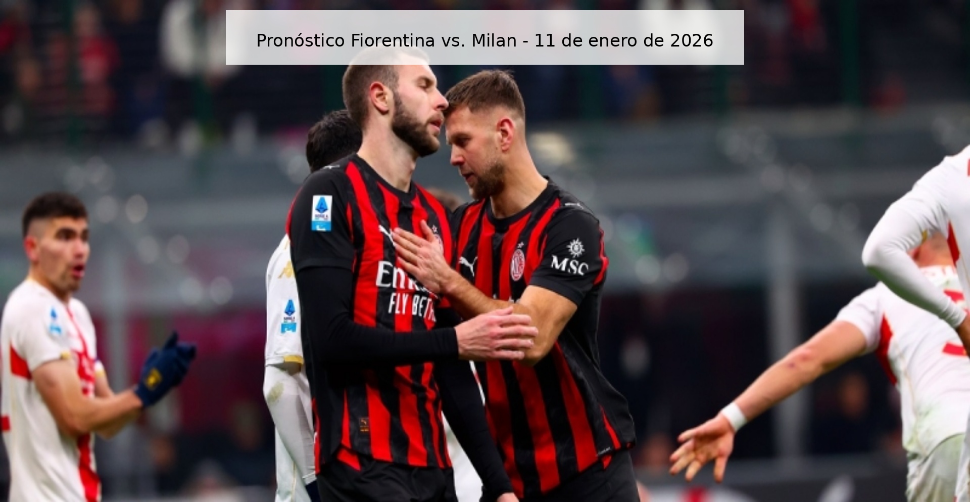 Fiorentina vs. Prediction Milan - January 11, 2026