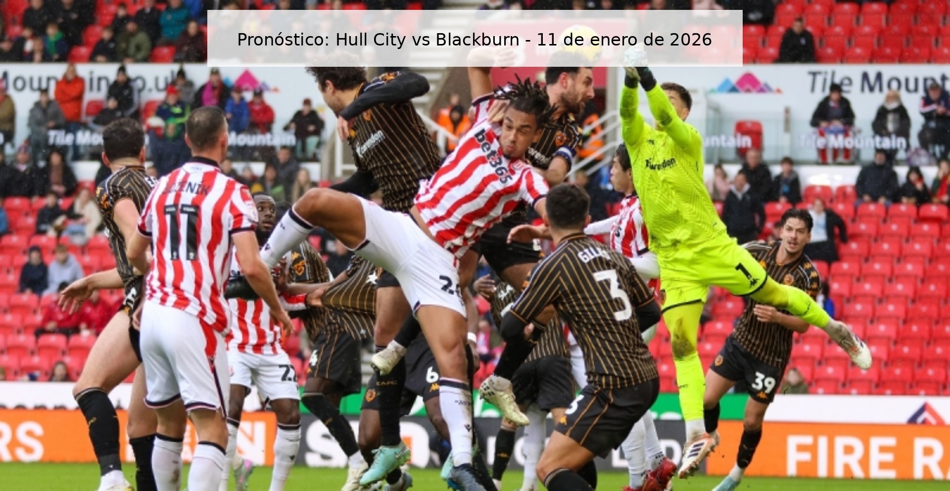 Pronóstico: Hull City vs Blackburn - 11 de enero de 2026 Pronóstico: Hull City vs Blackburn - 11 de enero de 2026