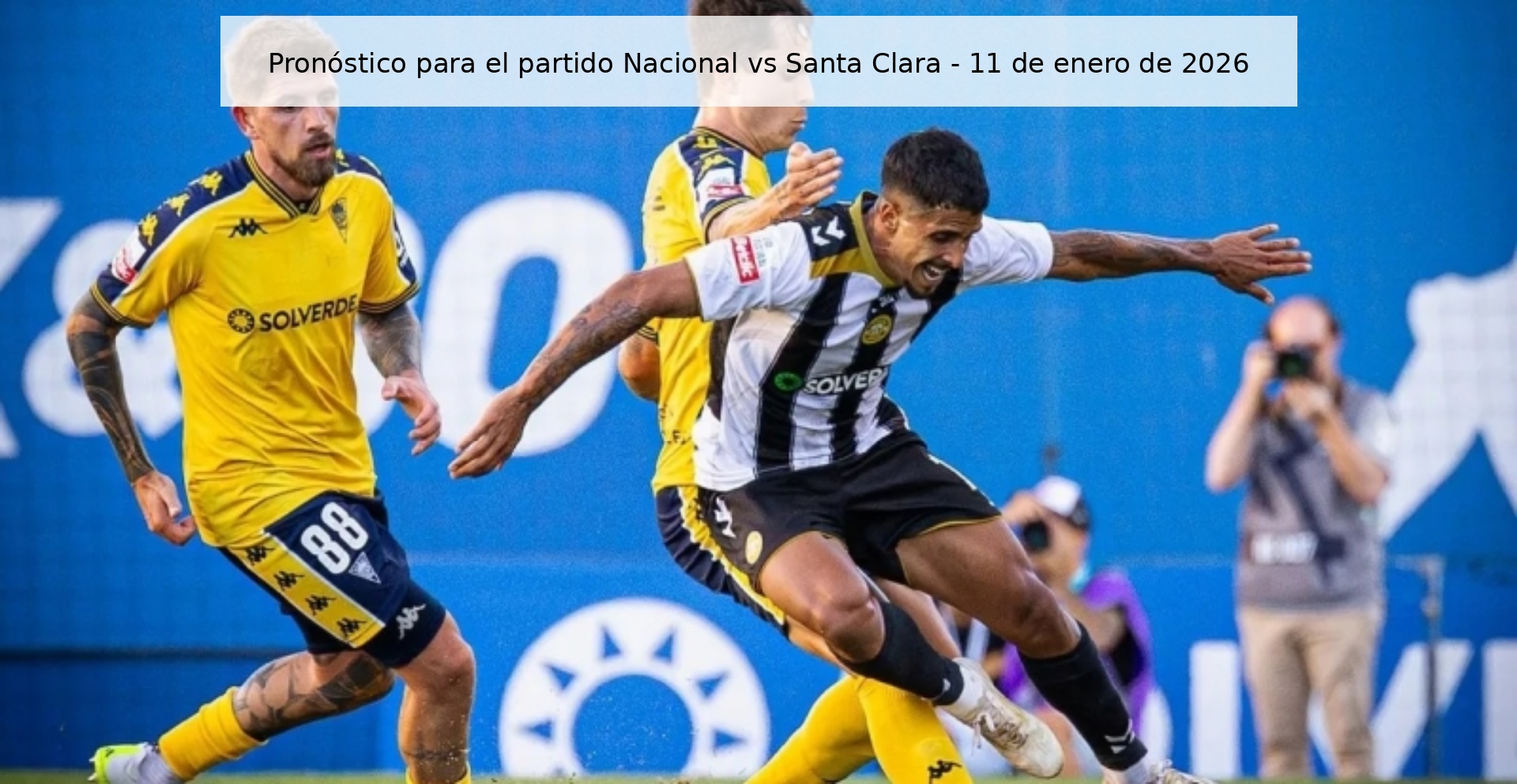Pronóstico para el partido Nacional vs Santa Clara - 11 de enero de 2026