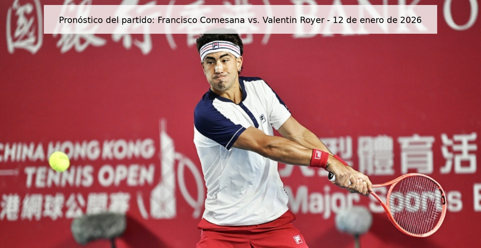 Pronóstico del partido: Francisco Comesana vs. Valentin Royer - 12 de enero de 2026 Pronóstico del partido: Francisco Comesana vs. Valentin Royer - 12 de enero de 2026