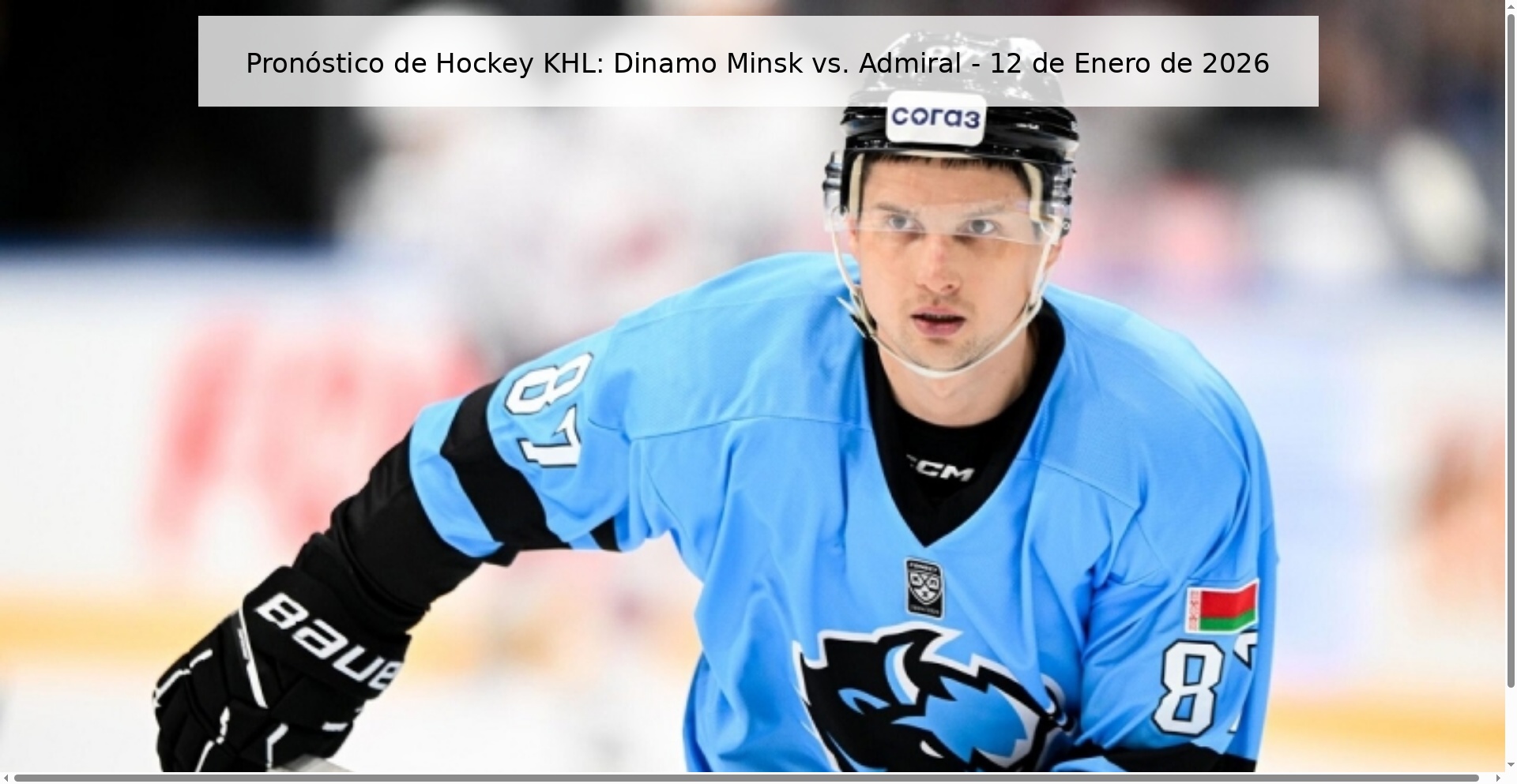 KHL Hockey Prediction: Dinamo Minsk vs. Admiral - January 12, 2026