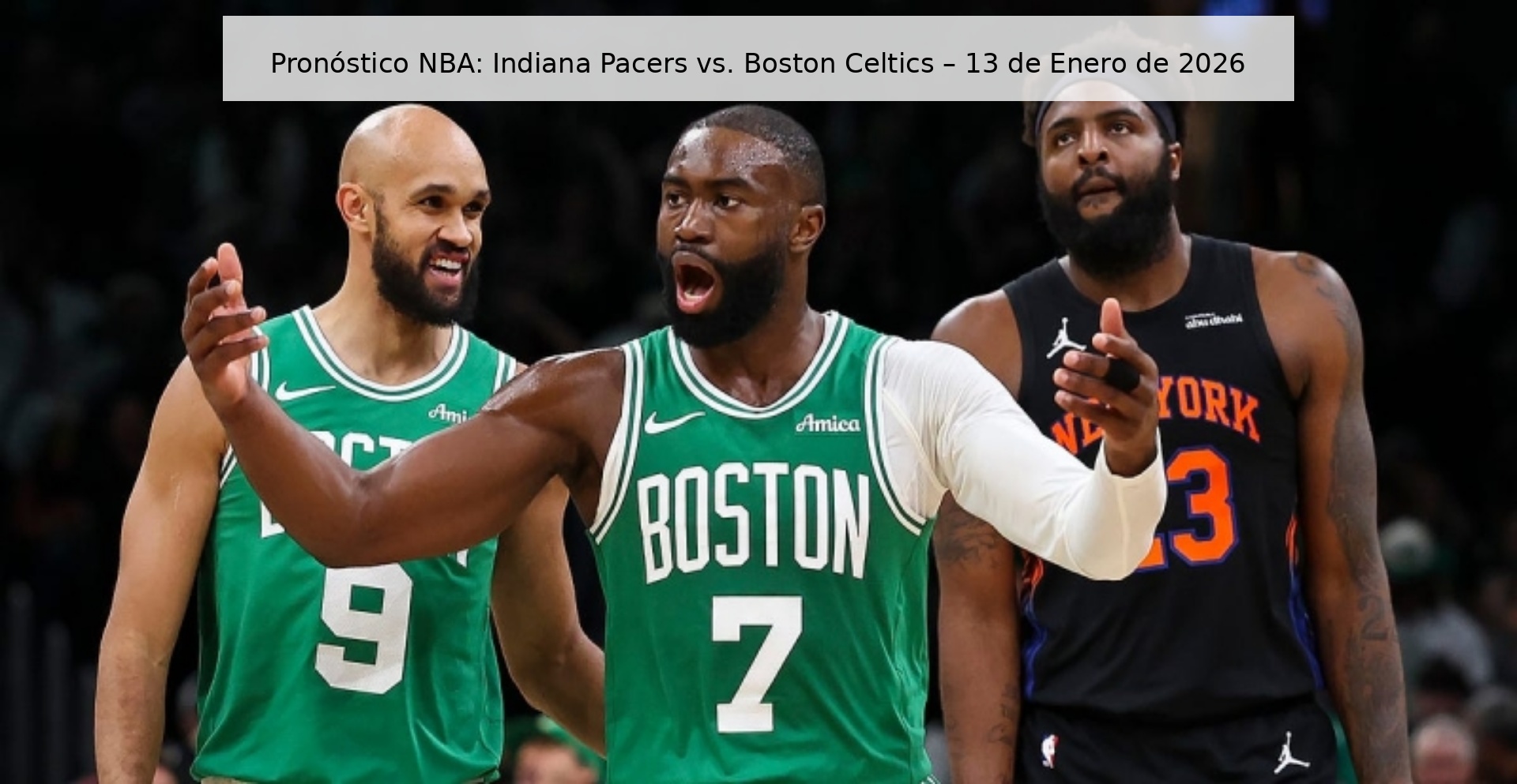 NBA Prediction: Indiana Pacers vs. Boston Celtics – January 13, 2026