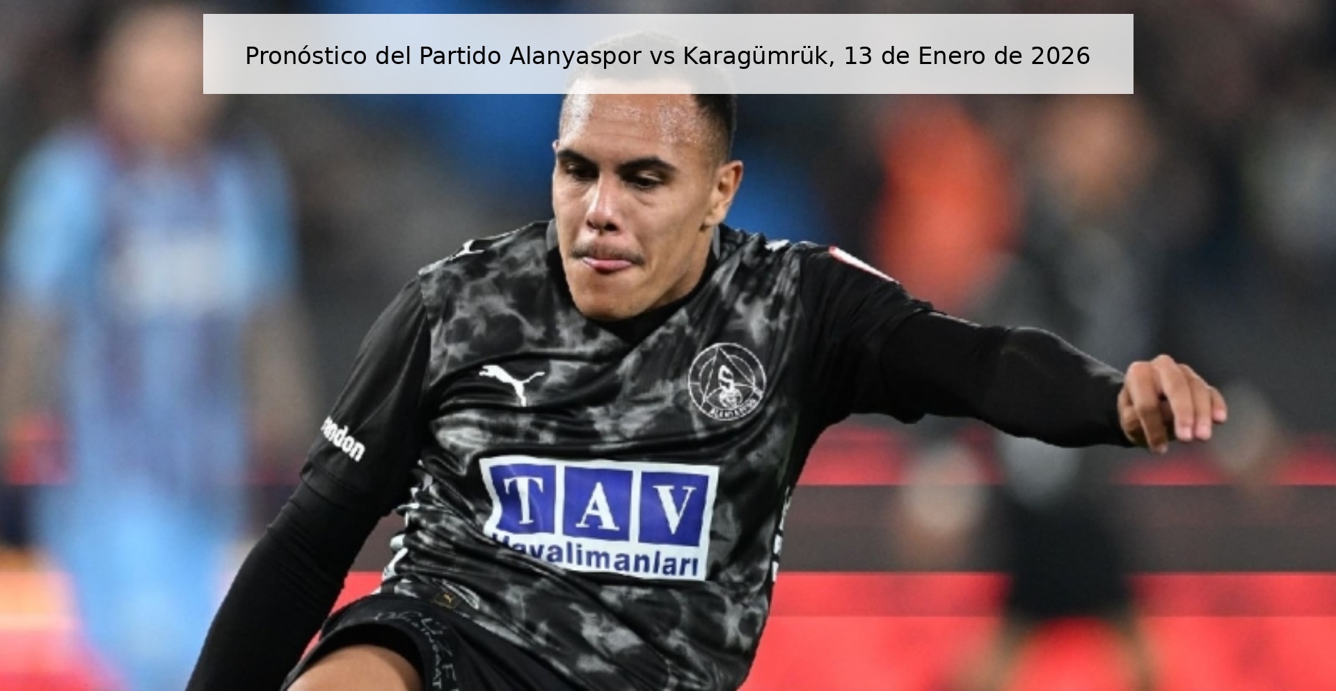 Alanyaspor vs Karagümrük Prediction, January 13, 2026