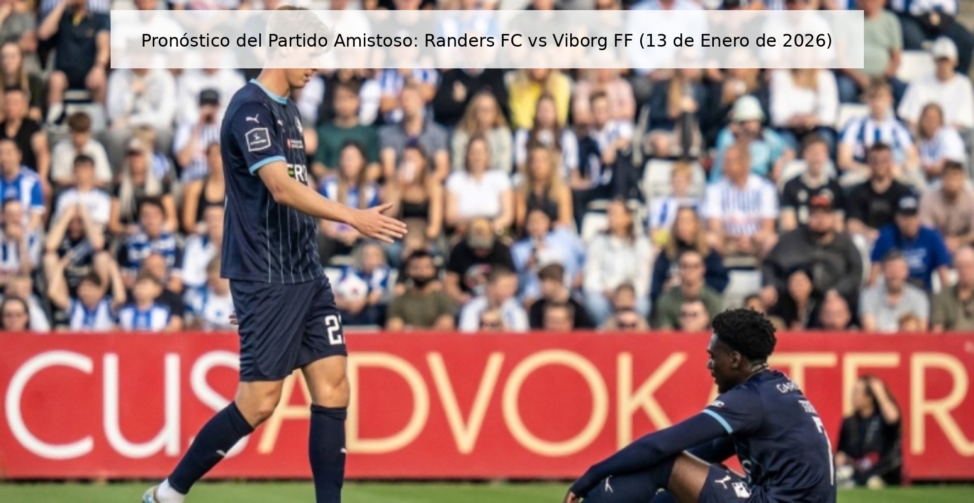 Pronóstico del Partido Amistoso: Randers FC vs Viborg FF (13 de Enero de 2026)