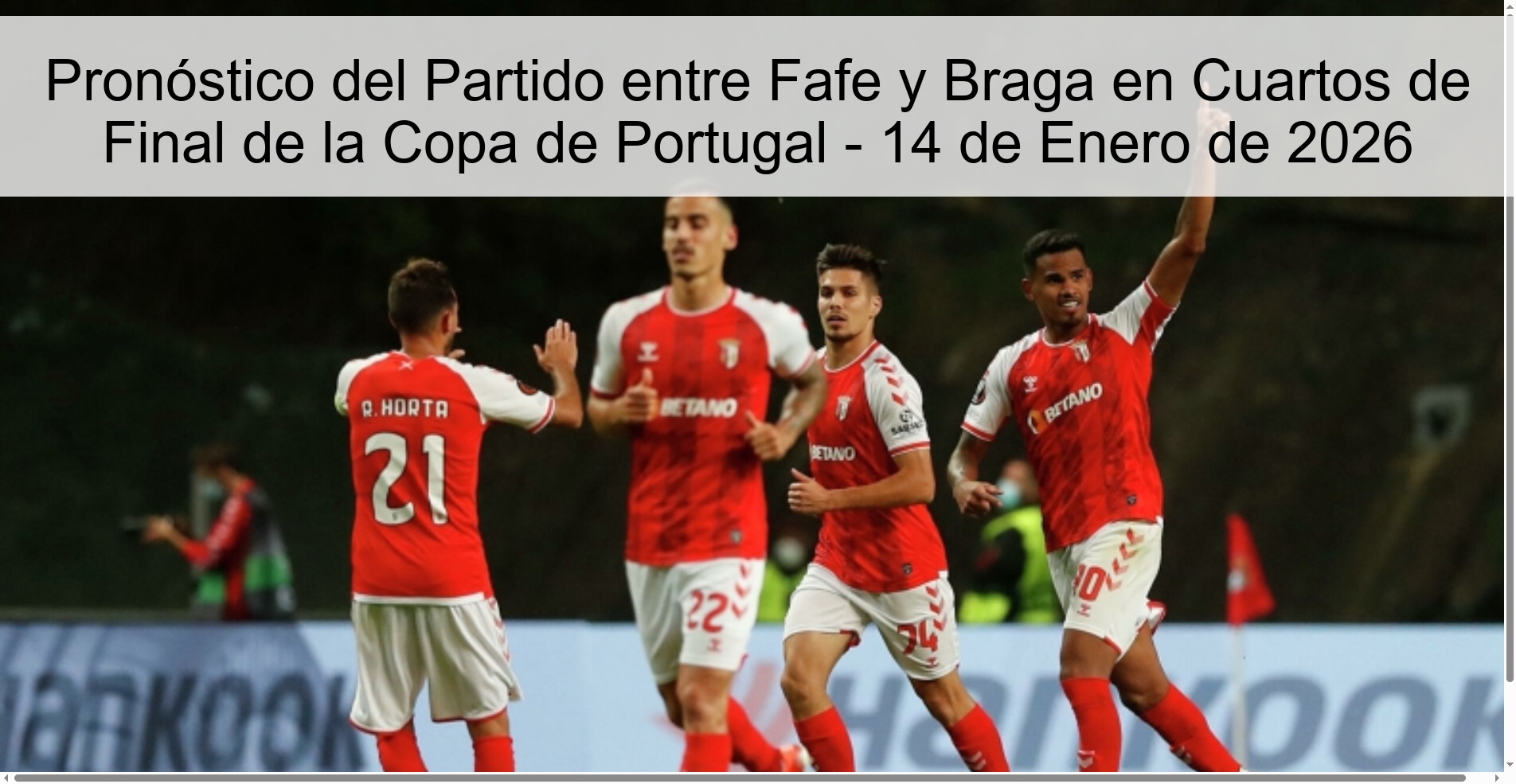 Prediction of the Match between Fafe and Braga in the Quarterfinals of the Portuguese Cup - January 14, 2026