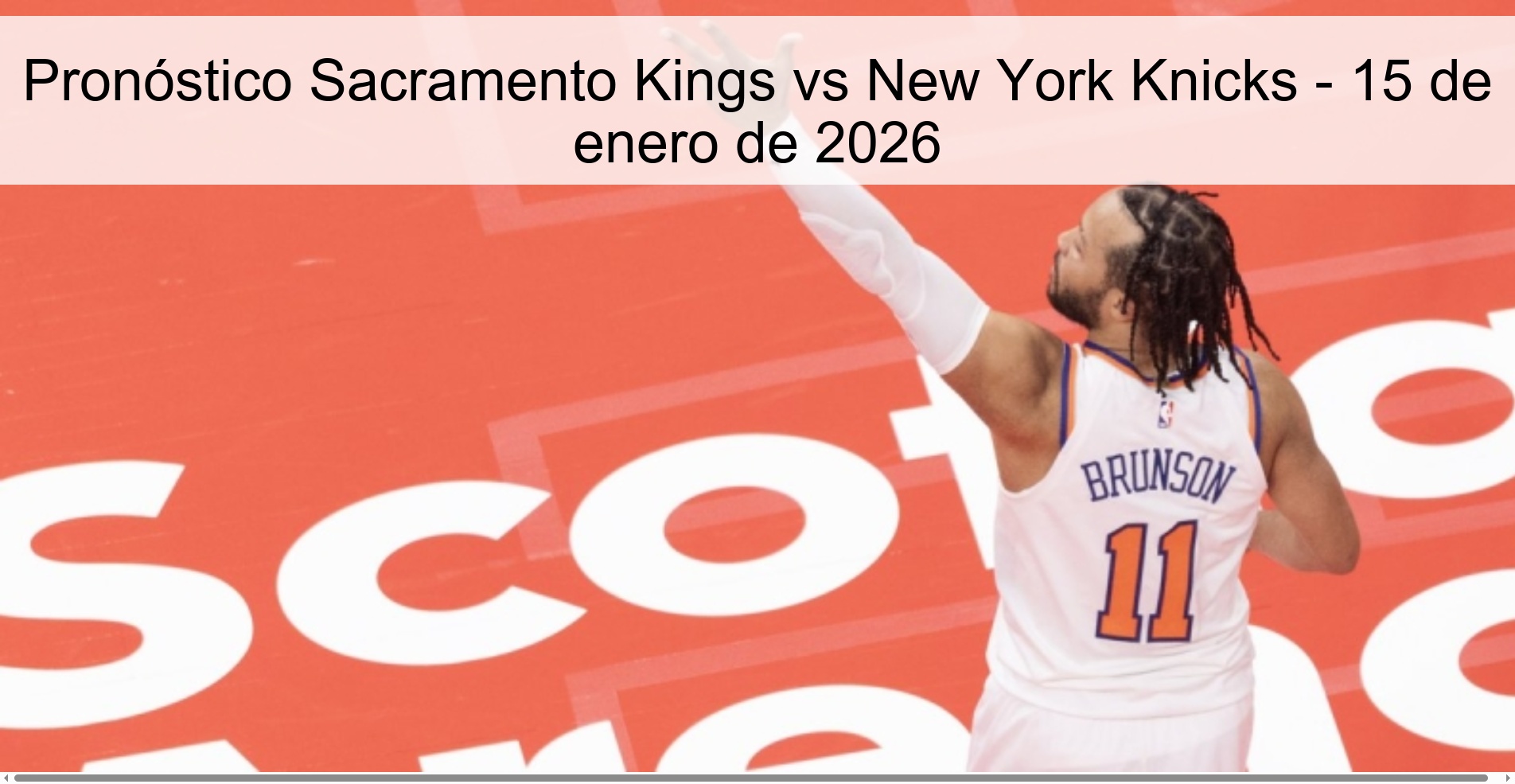 Sacramento Kings vs New York Knicks Prediction – January 15, 2026