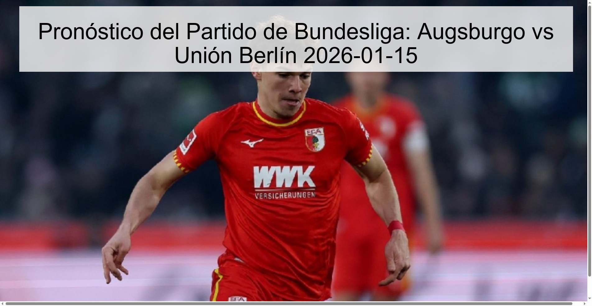 Bundesliga Match Prediction: Augsburg vs Union Berlin 2026-01-15