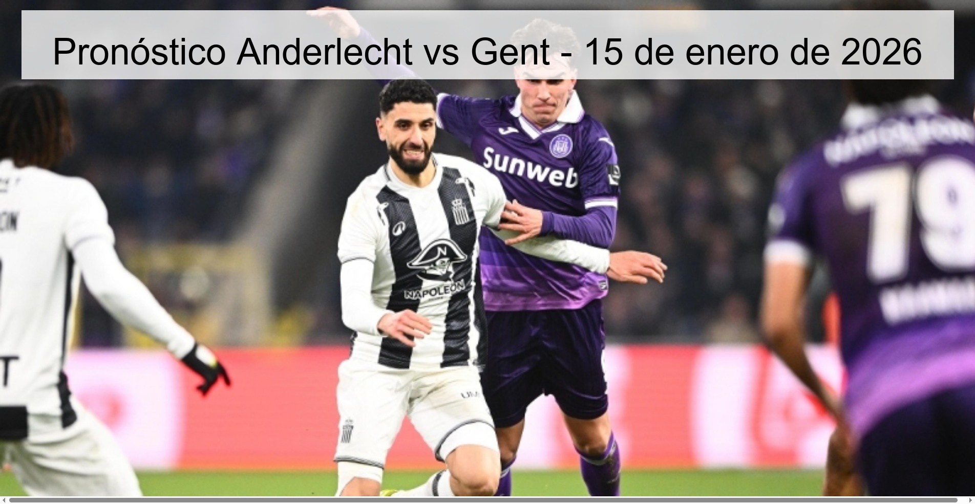 Pronóstico Anderlecht vs Gent - 15 de enero de 2026