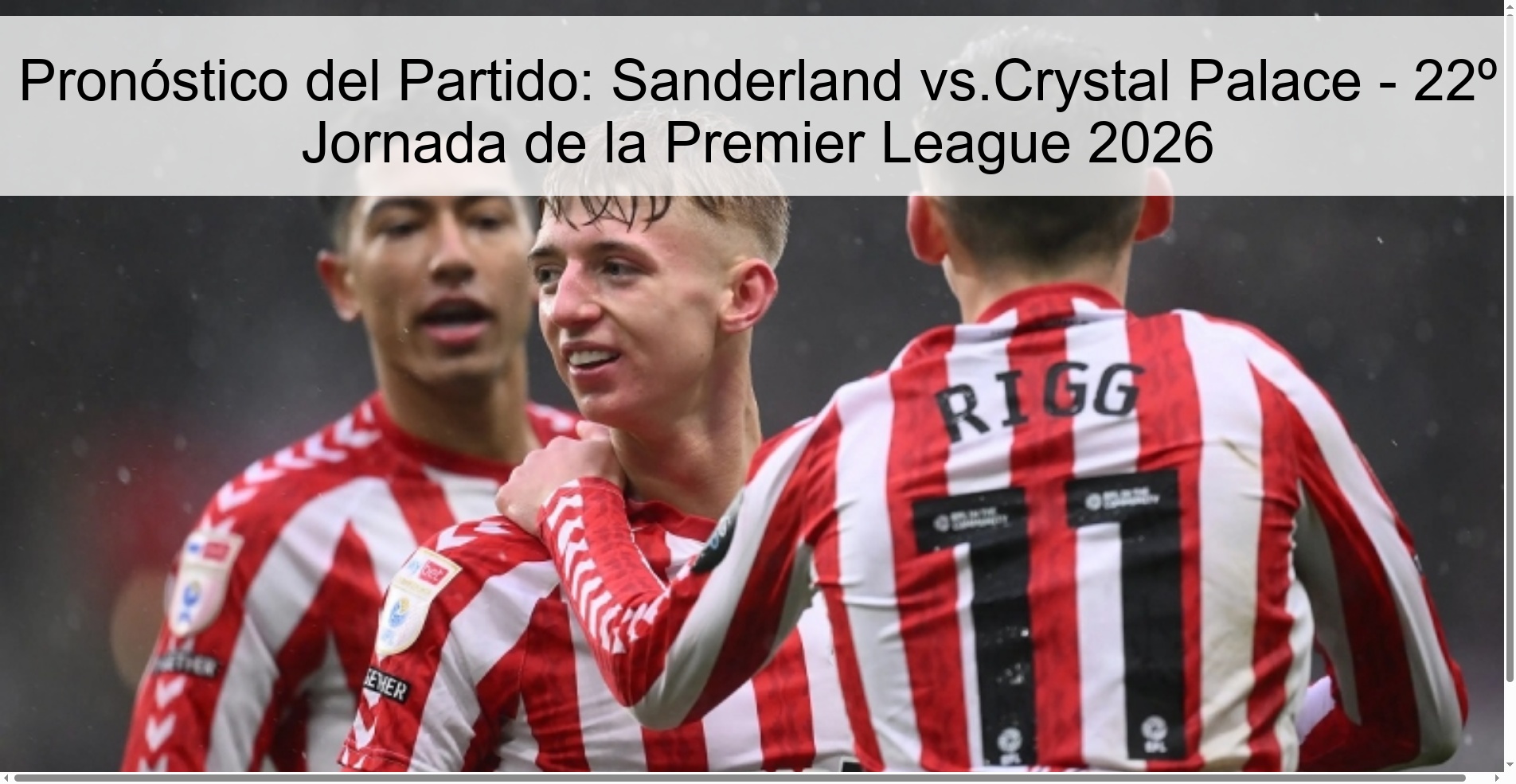 Match Prediction: Sanderland vs. Crystal Palace - Premier League Matchday 22 2026