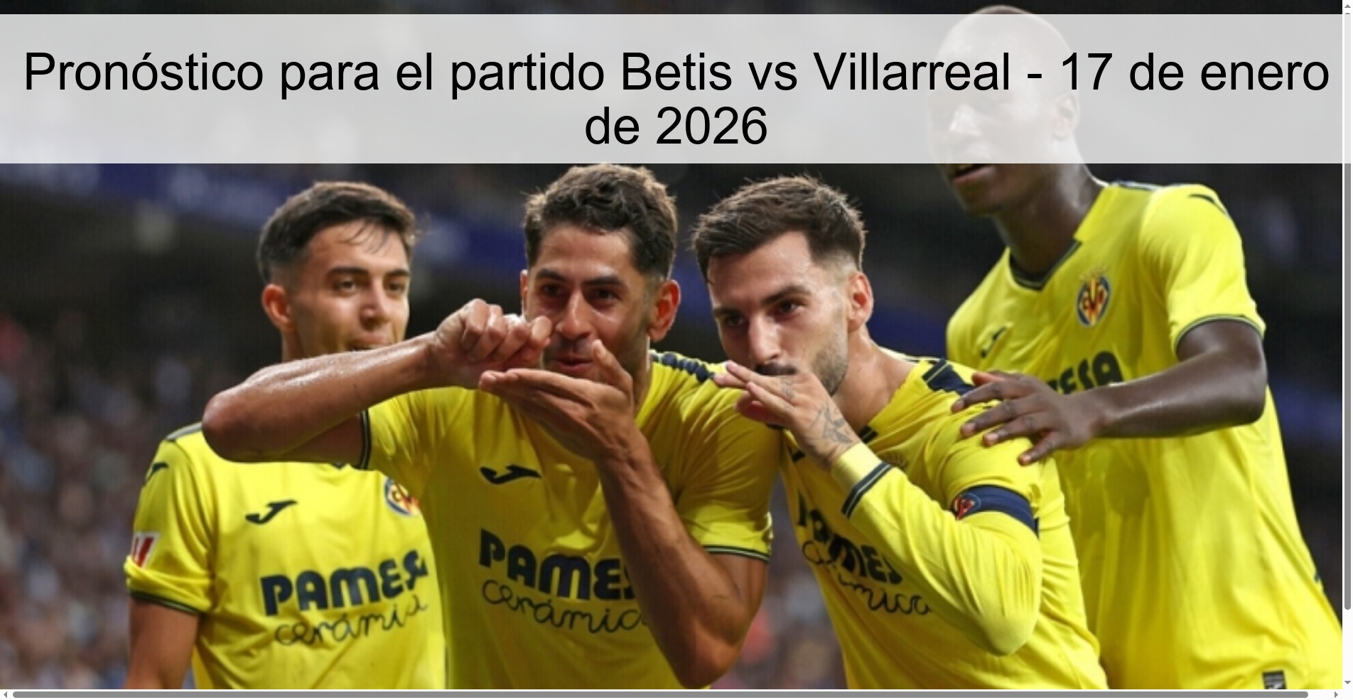 Prediction for the match Betis vs Villarreal - January 17, 2026