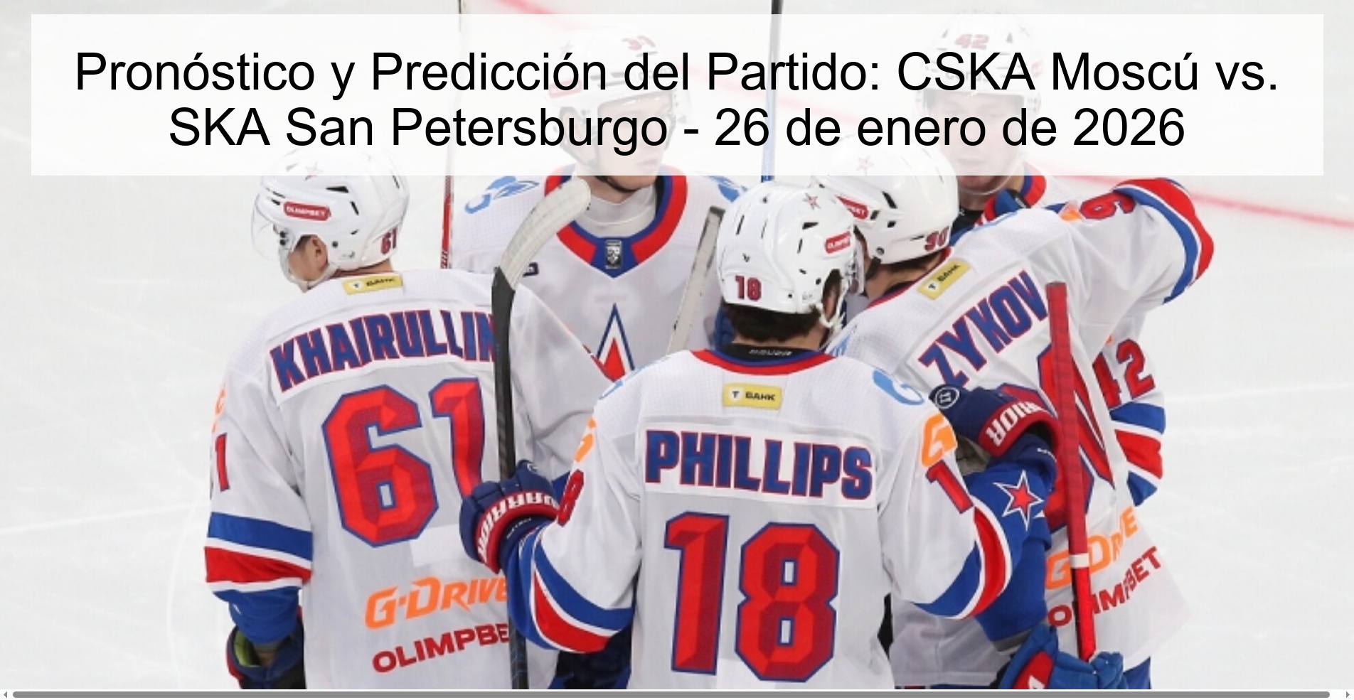 Match Preview and Prediction: CSKA Moscow vs. SKA Saint Petersburg – January 26, 2026