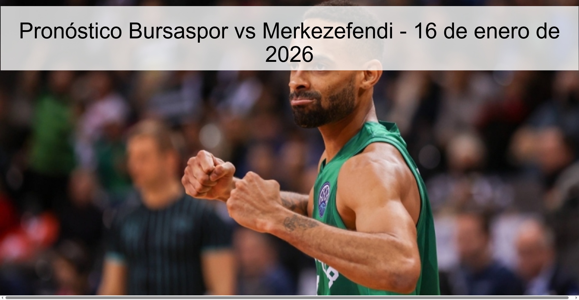 Bursaspor vs Merkezefendi Prediction – January 16, 2026 Bursaspor vs Merkezefendi Prediction – January 16, 2026
