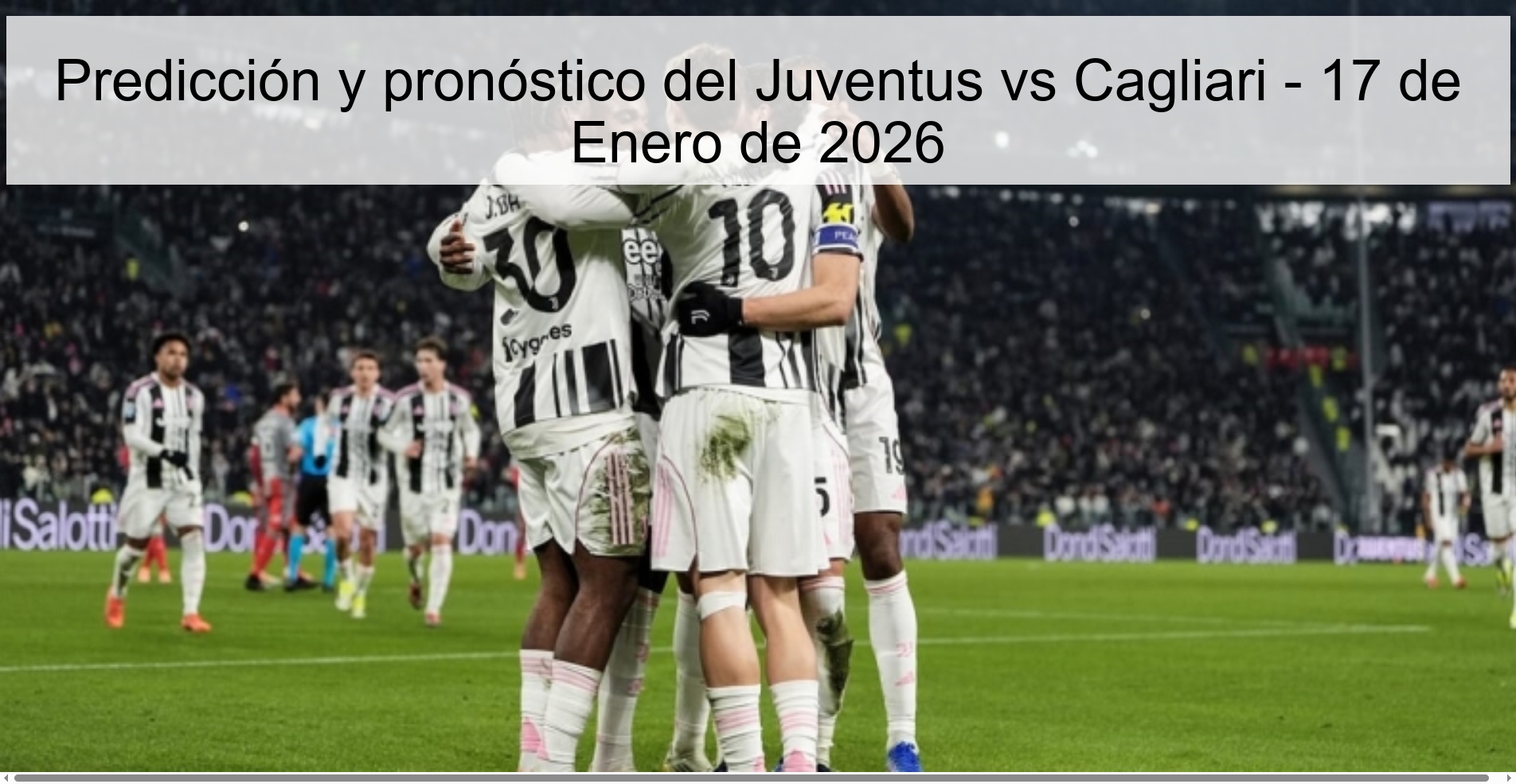 Juventus vs Cagliari Prediction and Forecast – January 17, 2026