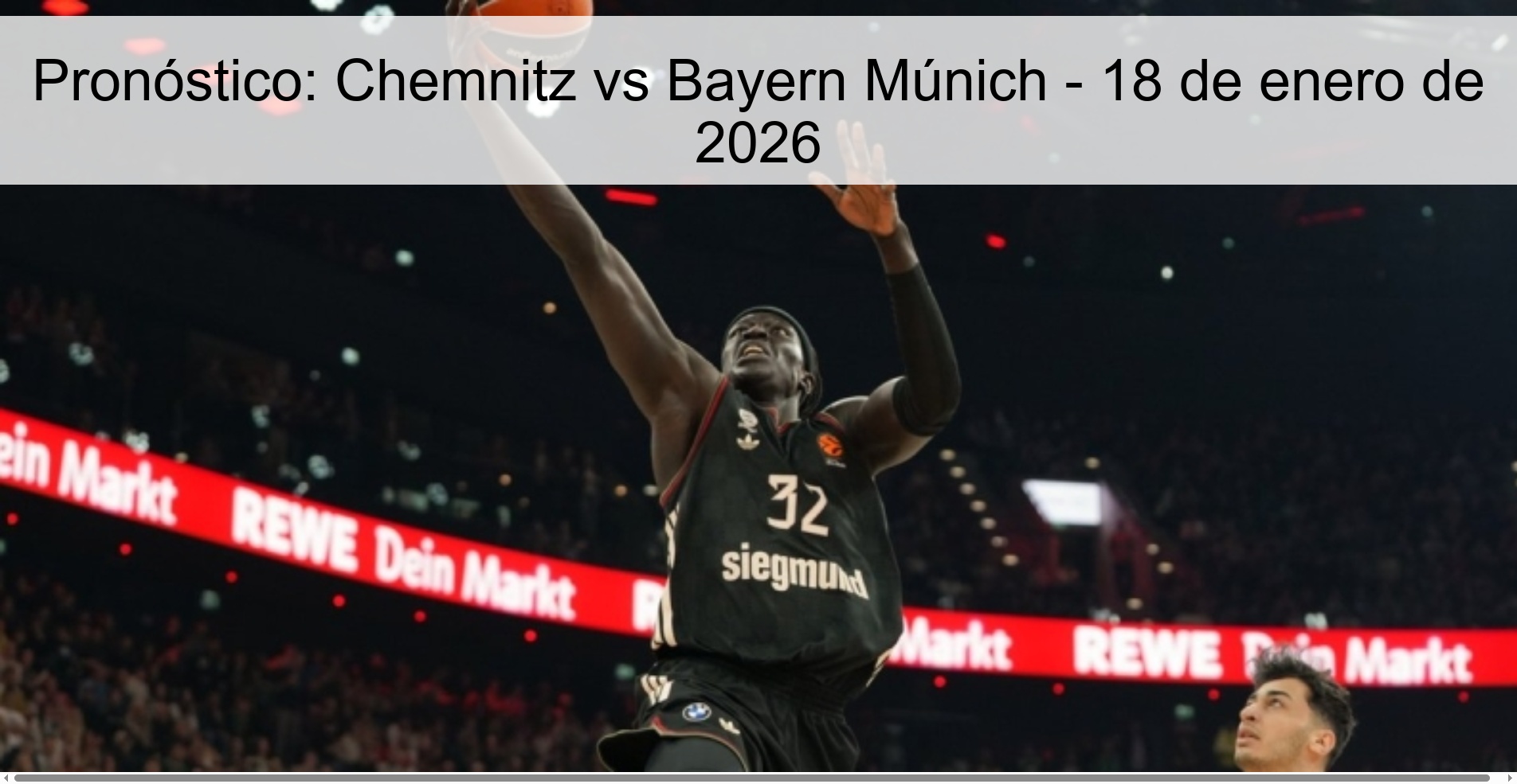 Prediction: Chemnitz vs Bayern Munich - January 18, 2026